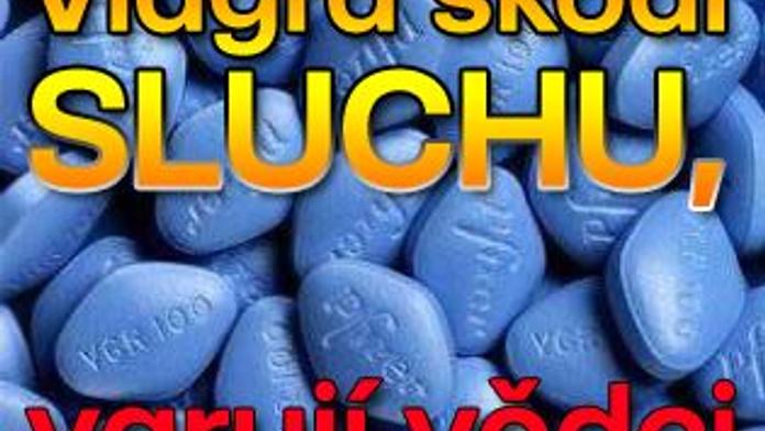 Viagra škodí sluchu, varují vědci