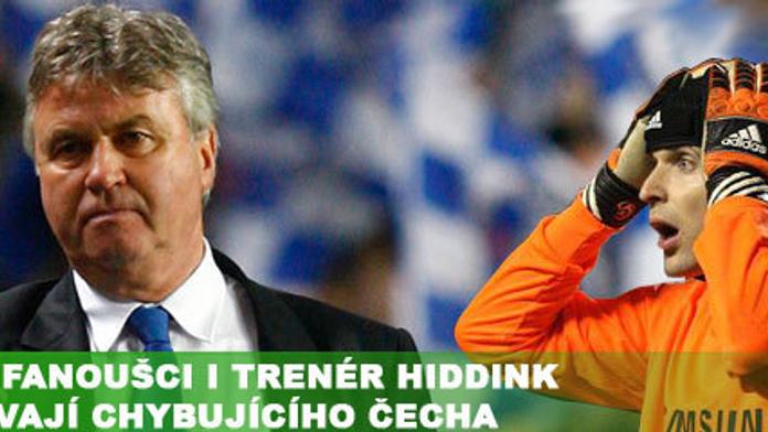 Angličtí fanoušci i trenér Hiddink se zastávají chybujícího Čecha