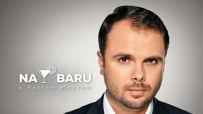 NA BARU: Dnes se spisovatelem a novinářem Petrem Mackem!