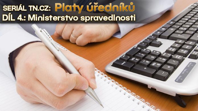 SERIÁL: Úředníci na ministerstvu spravedlnosti brali obří odměny! PŘEHLED PLATŮ