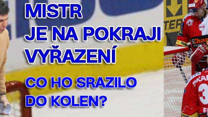 Mistr je na pokraji vyřazení. Co ho srazilo do kolen?