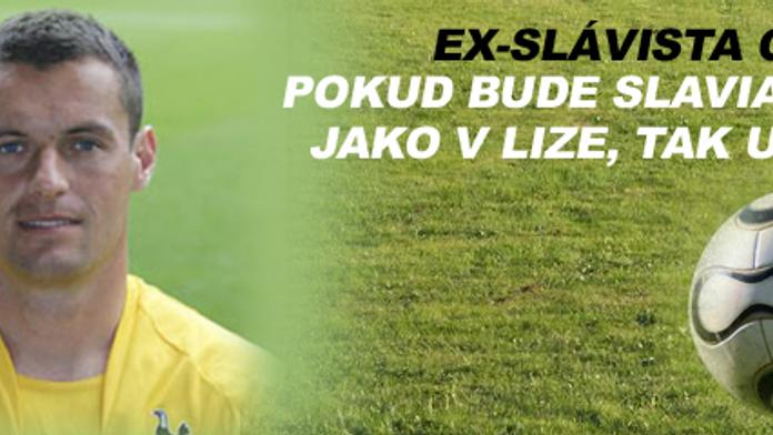 Ex-slávista Černý: Pokud bude Slavia hrát jako v lize, tak uspěje