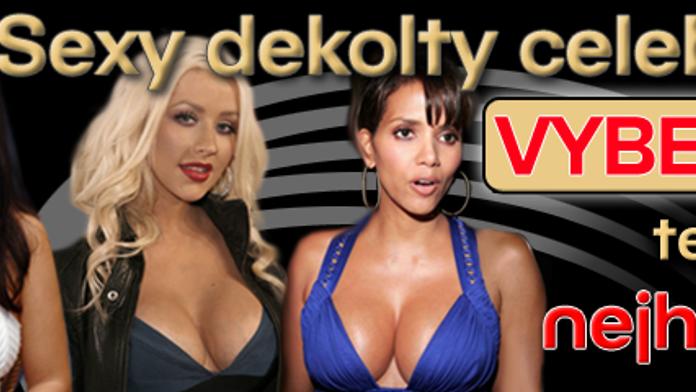 Sexy dekolty celebrit. VYBERTE ten nejhezčí