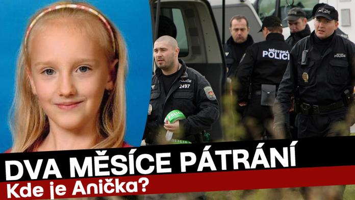 Dva měsíce od ZMIZENÍ ANIČKY. 10 otázek a odpovědí
