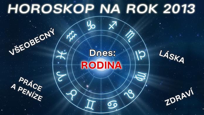 HOROSKOP NA ROK 2013: Jak ovlivní hvězdy vaši rodinu?