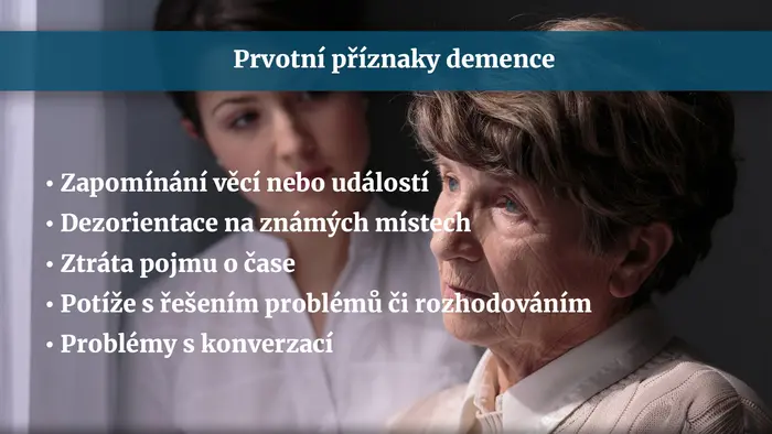 Prvotní příznaky demence