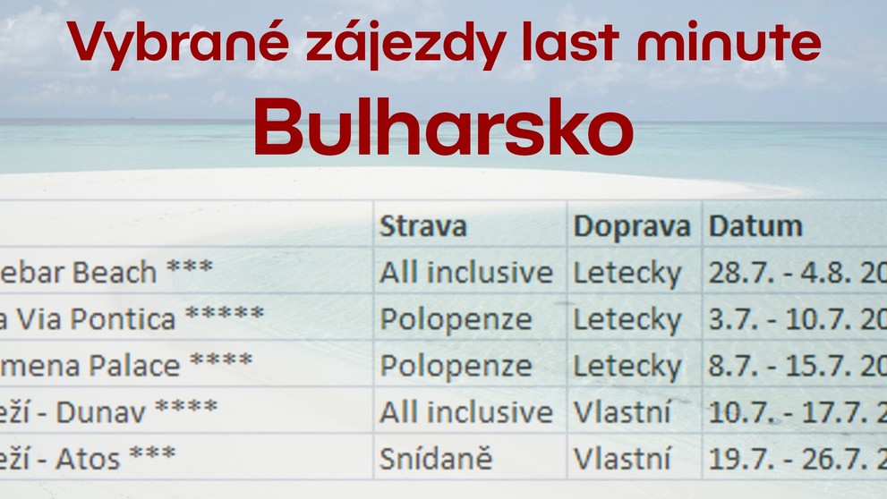 Výběr last minute zájezdů - Bulharsko