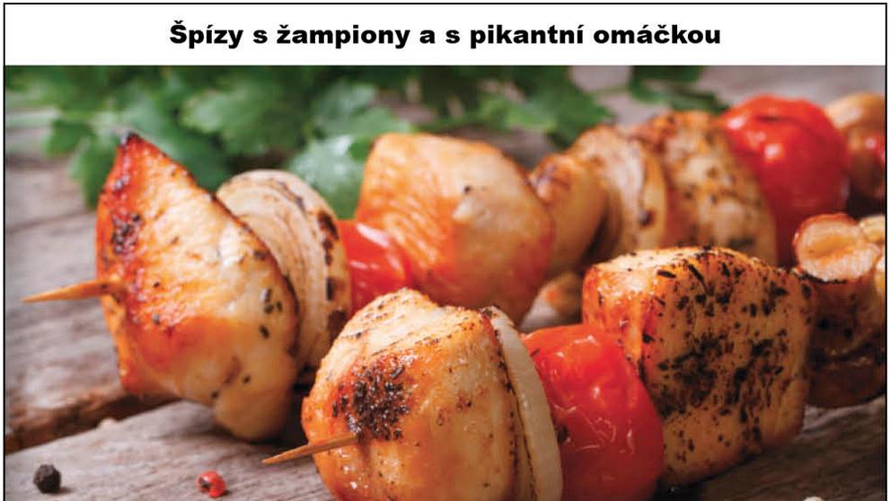 Recepty - Špízy s žampiony a s pikantní omáčkou