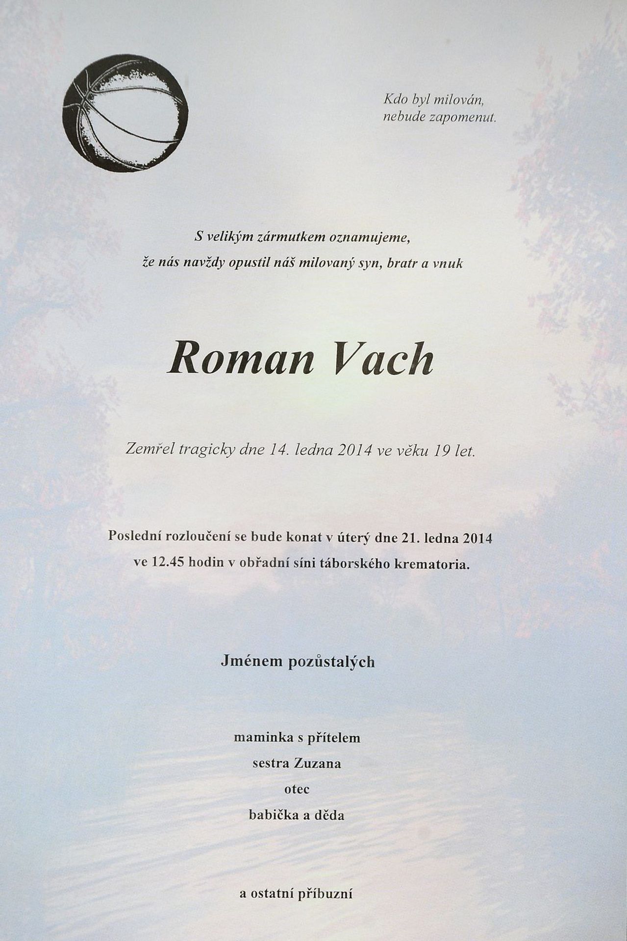 Poslední rozloučení s basketbalistou Romanem Vachem - 6 - Poslední rozloučení s basketbalistou Romanem Vachem (15/20)