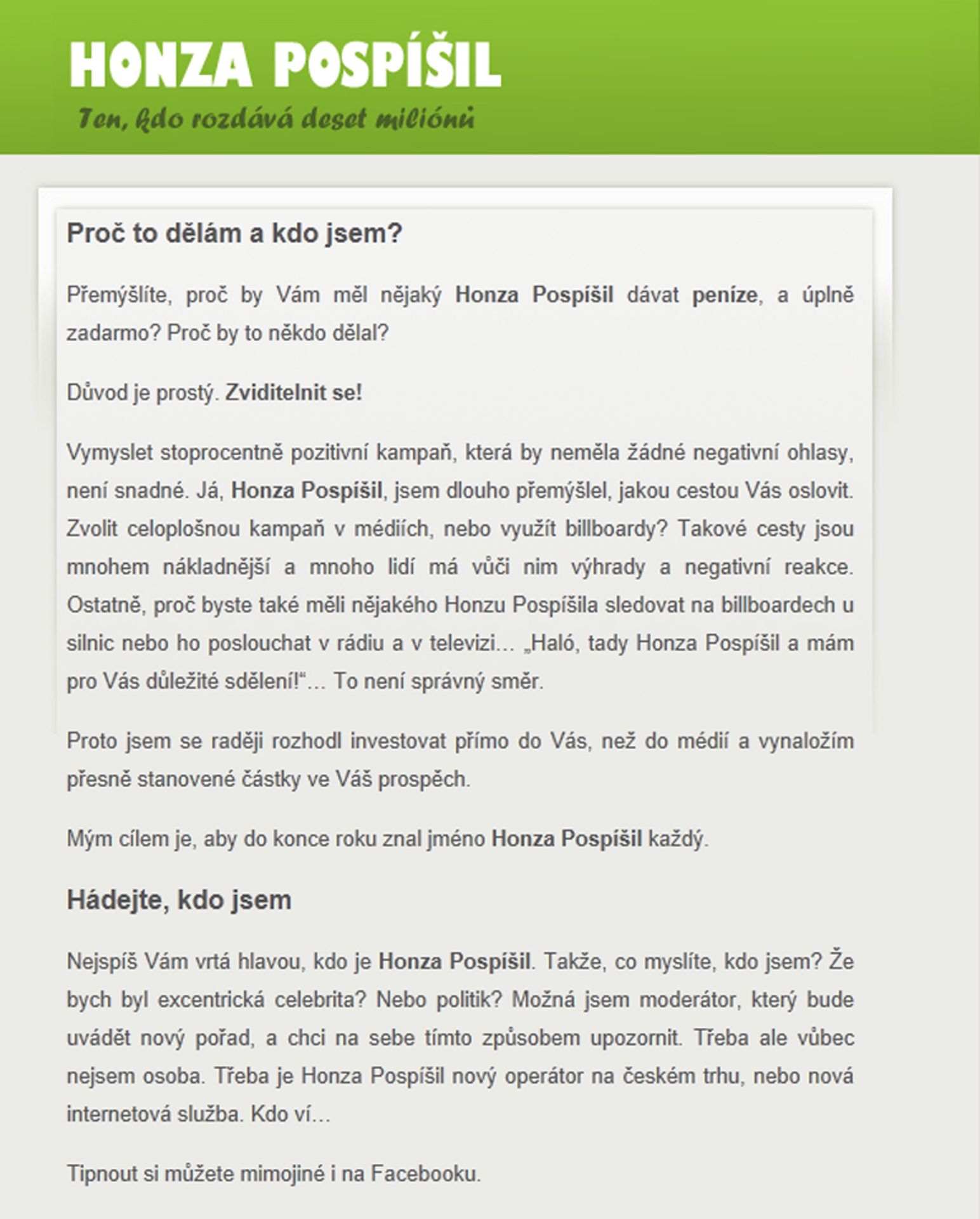 Honza Pospíšil - Honza Pospíšil rozdává peníze (2/3)