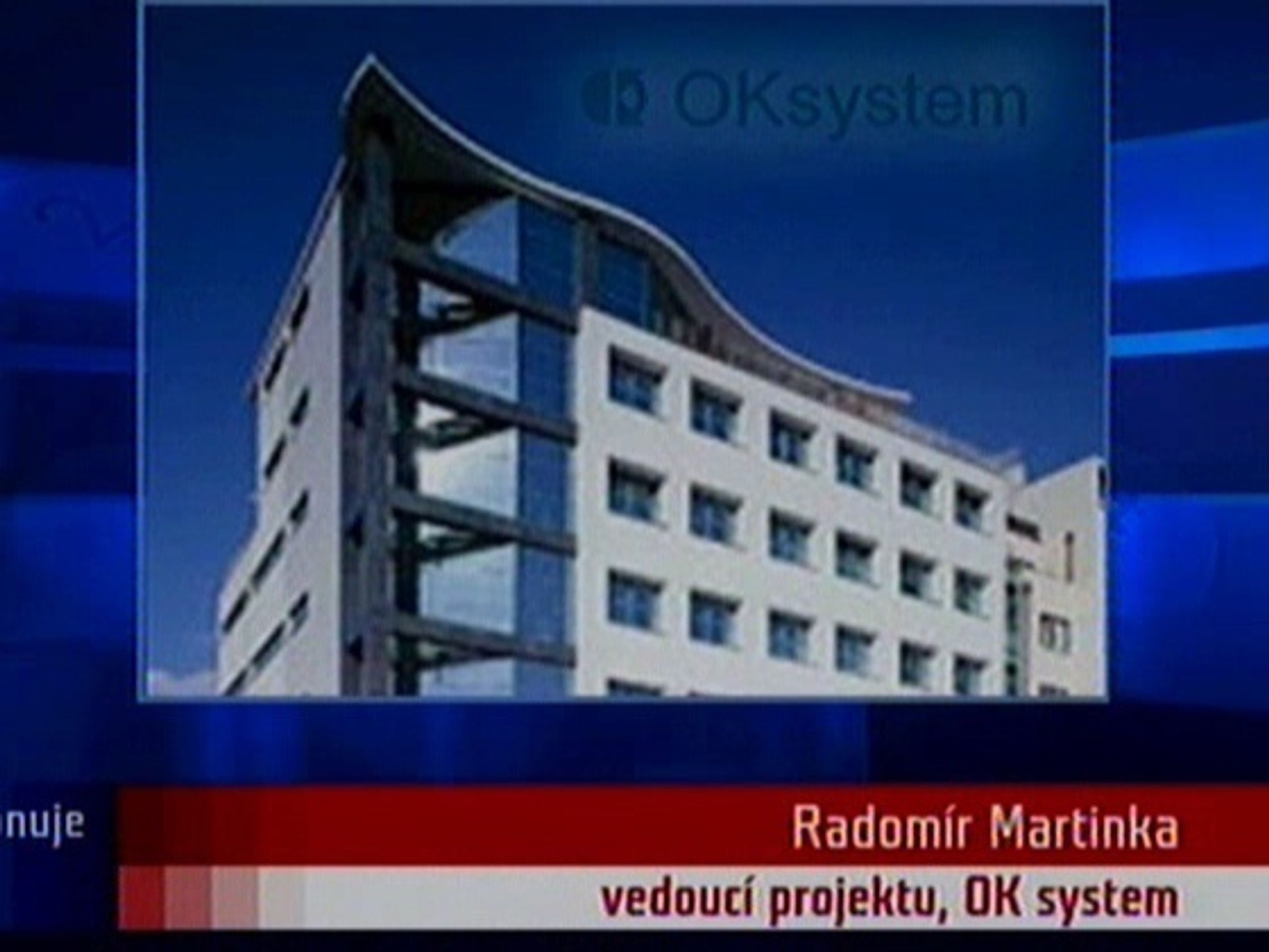 OK System, dodavatel systému - Hrozí zpoždění ve vyplácení sociálních dávek (2/3)