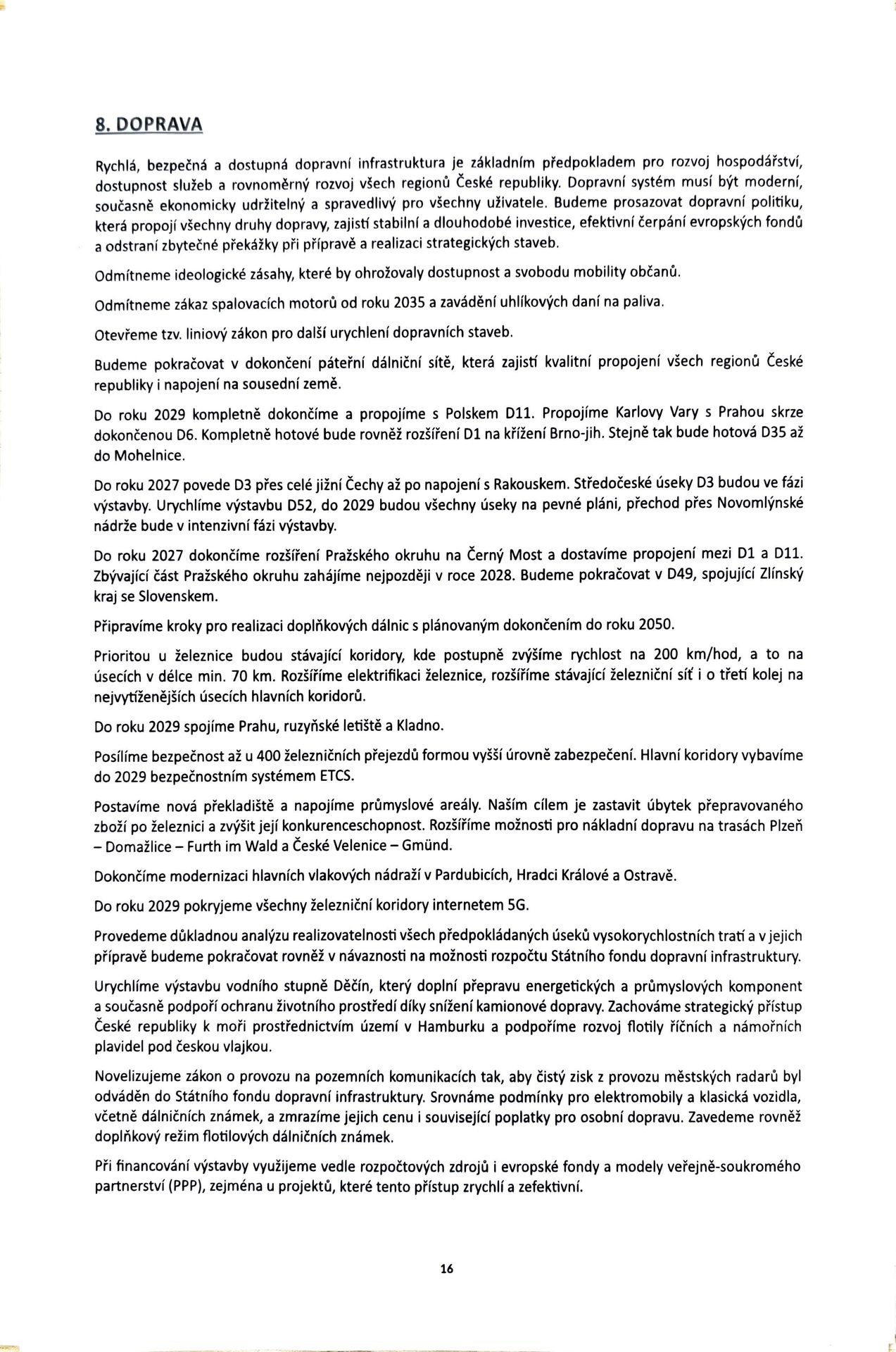 Návrh programového prohlášení vlády ČR – listopad 2025 (16) - Návrh programového prohlášení vlády ČR – listopad 2025 (16/38)