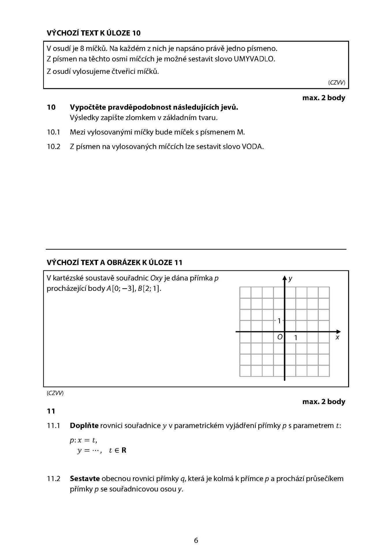 MA_2026j_TS_Stránka_06 - Maturitní zkouška z matematiky – jarní termín 2026 (6/18)