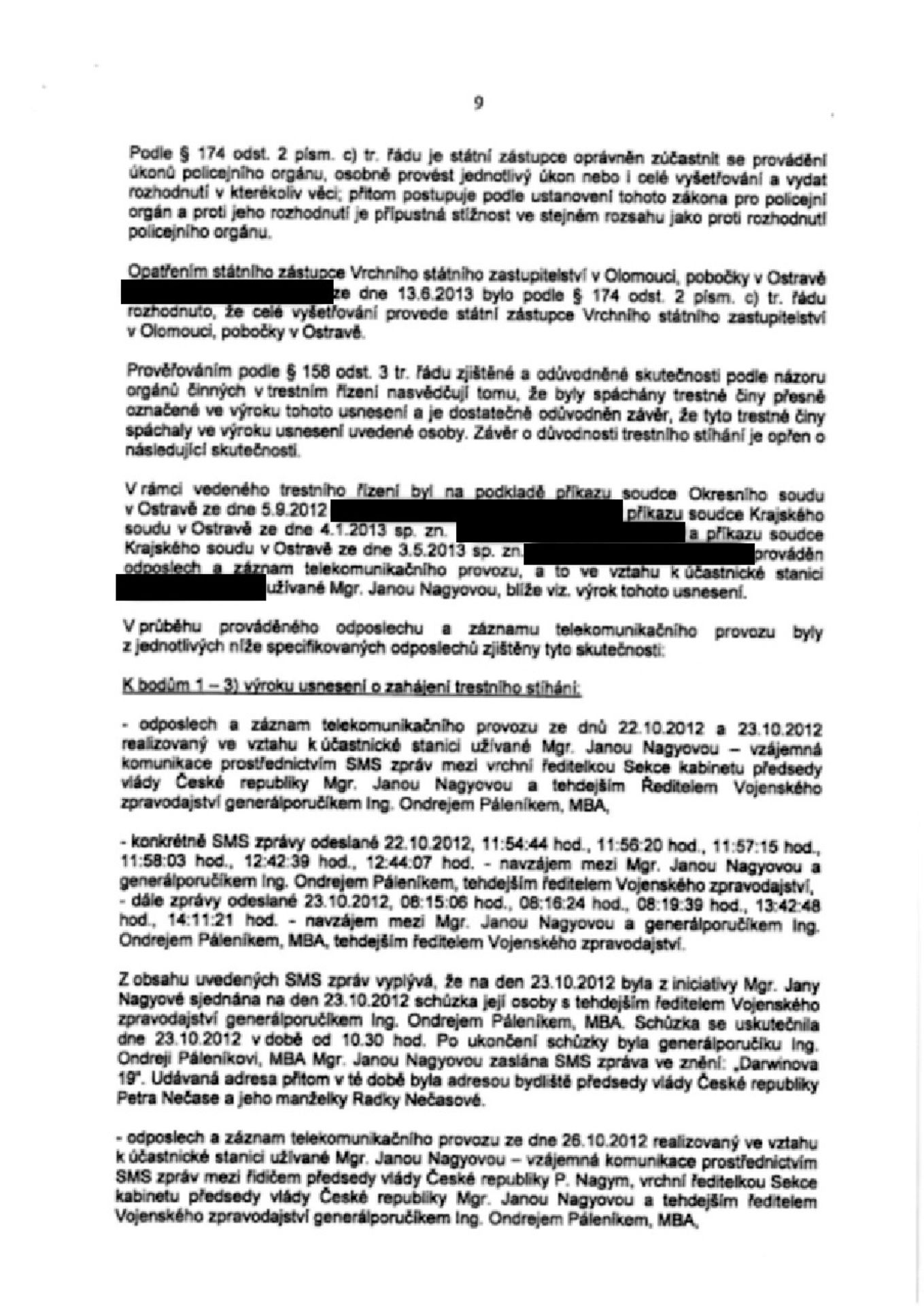 Galerie: Celé policejní usnesení - Jana Nagyová - 9 - GALERIE: Celé policejní usnesení proti Janě Nagyové, Ondreji Páleníkovi, Milanu Kovandovi a Janu Pohůnkovi (9/19)