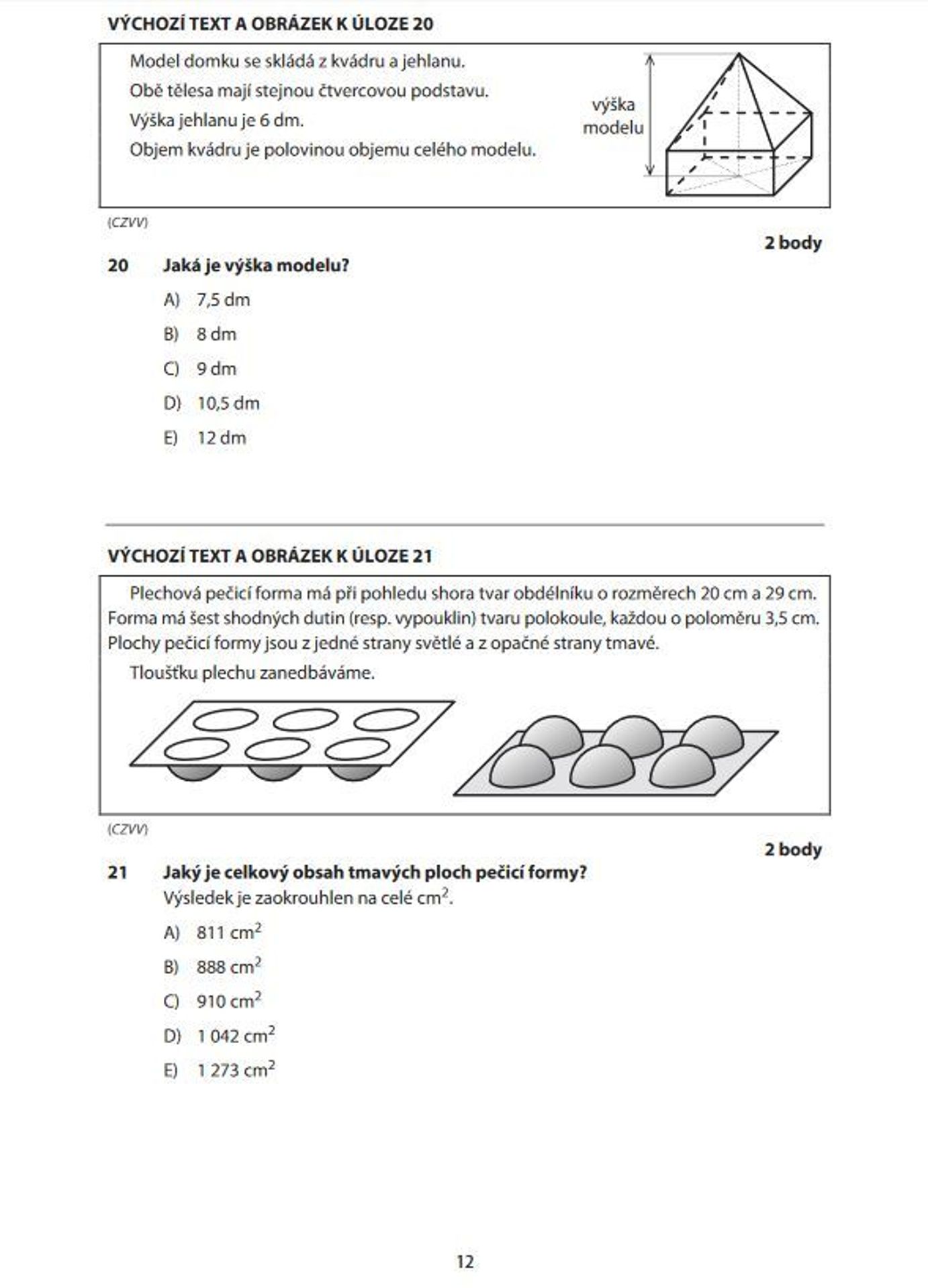 Zadání didaktického testu z matiky - 4 - GALERIE: Zadání didaktického testu z matematiky (4/16)
