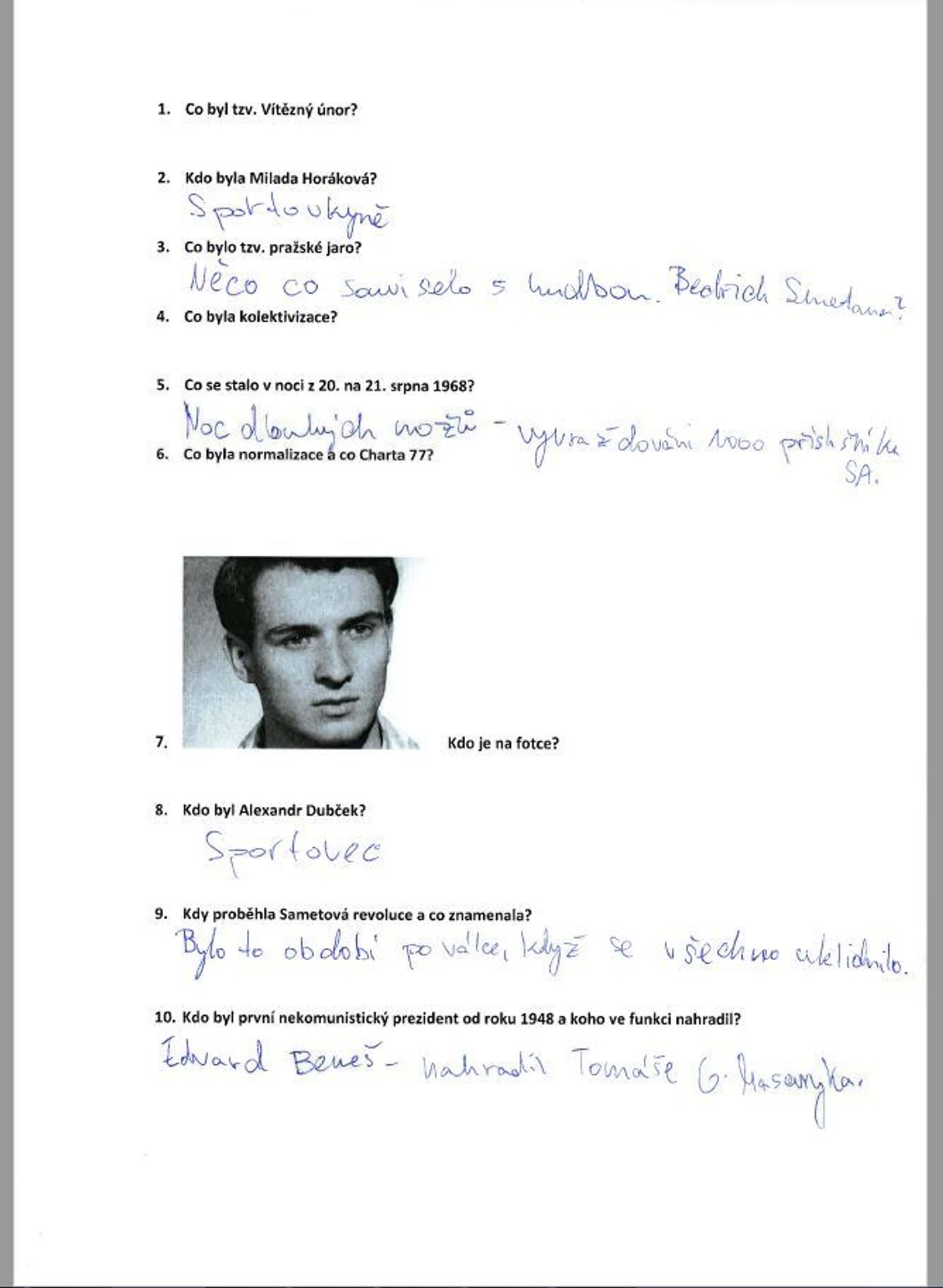 Odpovědi studentů v testu novodobé historie - Střepiny - 6 - GALERIE: Odpovědi studentů v testu našich moderních dějin (8/13)