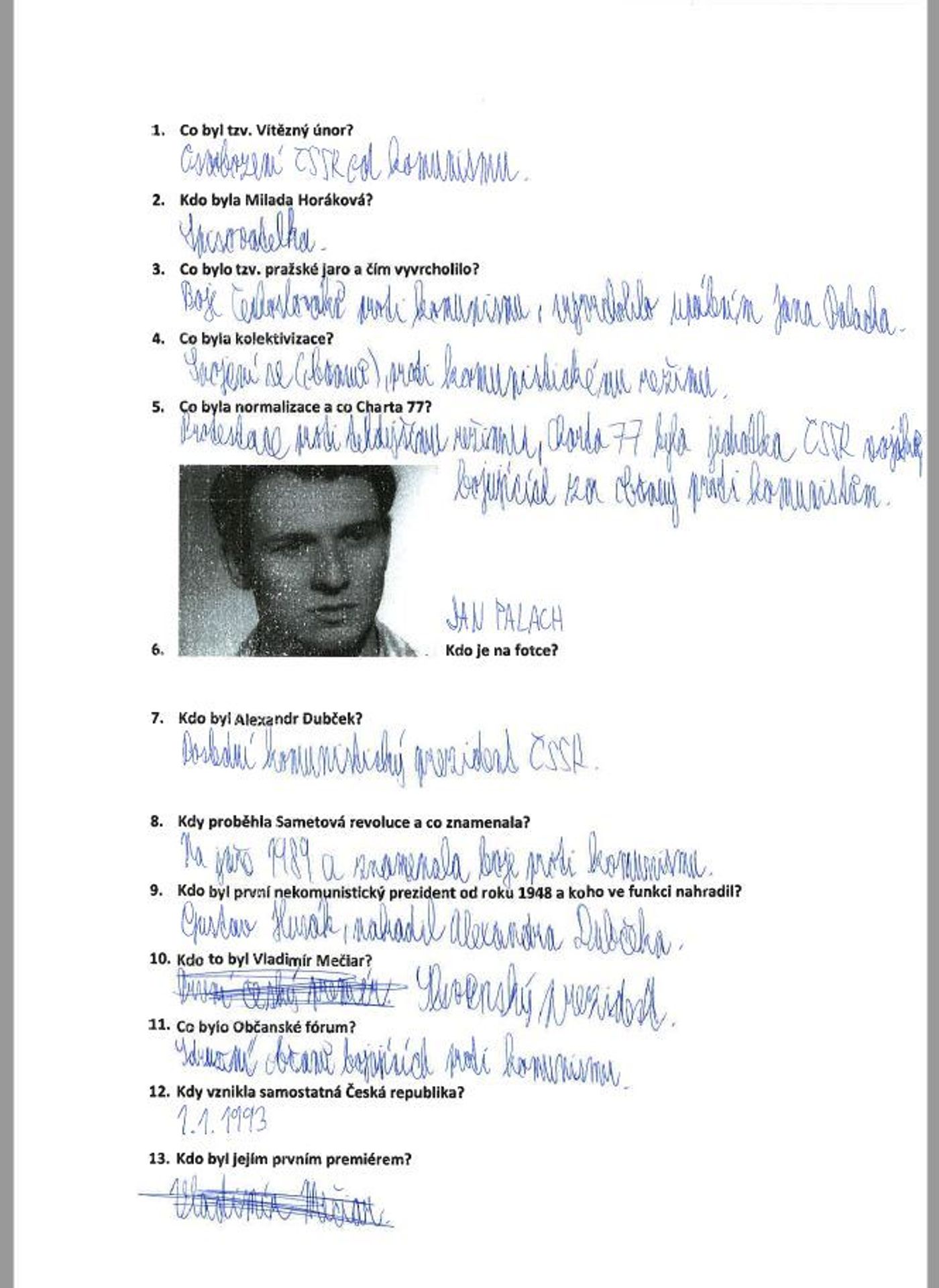 Odpovědi studentů v testu novodobé historie - Střepiny - 9 - GALERIE: Odpovědi studentů v testu našich moderních dějin (5/13)