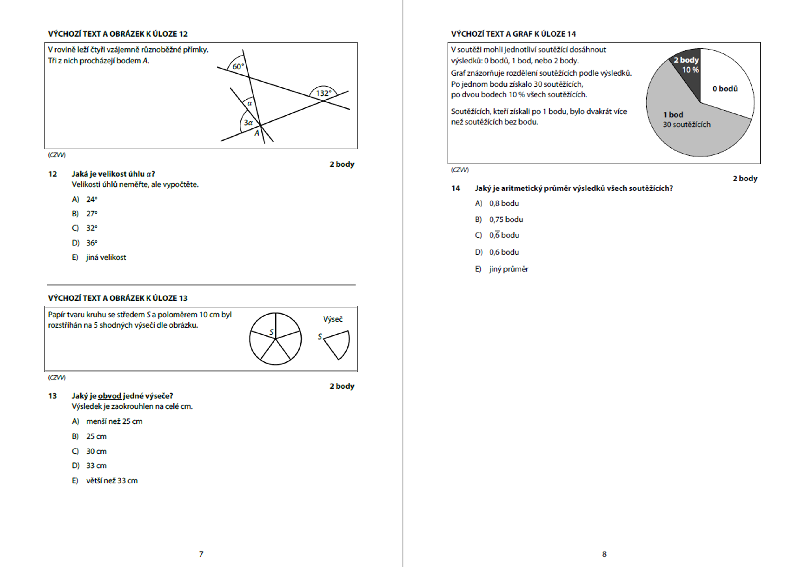Didaktický test z matematiky - Přijímací zkouška z češtiny a matematiky na čtyřleté obory (11/13)