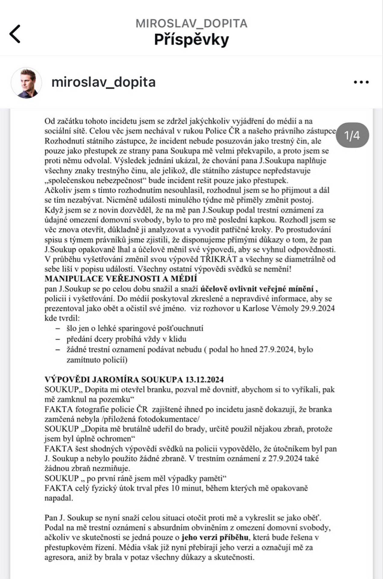 Dopitovo vyjádření ke rvačce se Soukupem 1 - Dopitovo vyjádření ke rvačce se Soukupem (1/4)