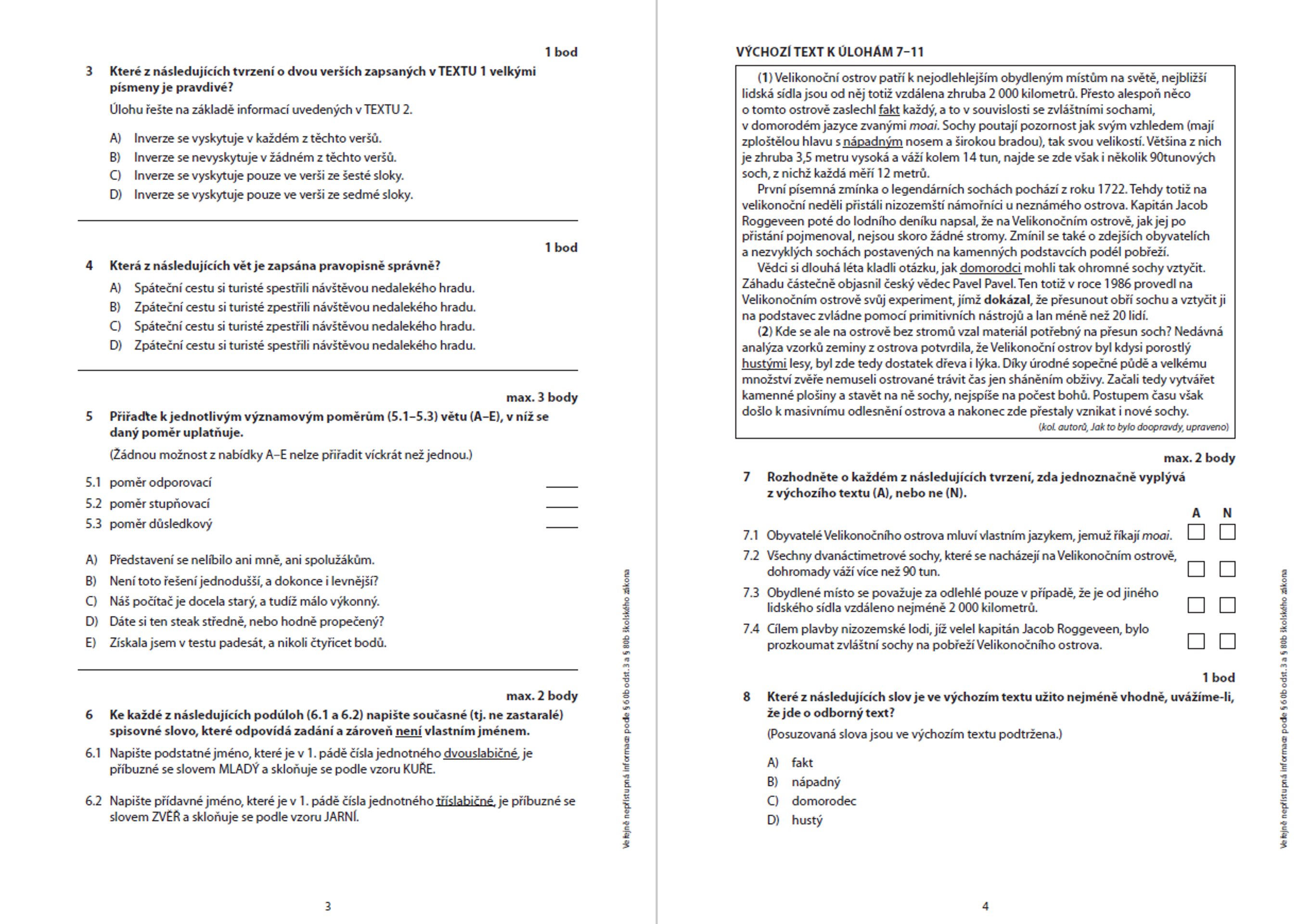 Didaktický test z českého jazyka - Přijímací zkouška z češtiny a matematiky na čtyřleté obory (2/13)