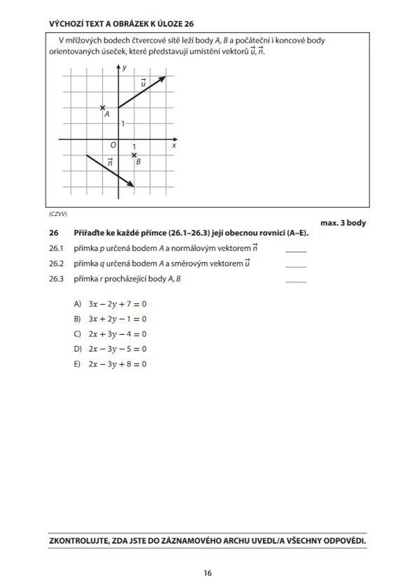 Zadání didaktického testu z matiky - 8 - GALERIE: Zadání didaktického testu z matematiky (8/16)
