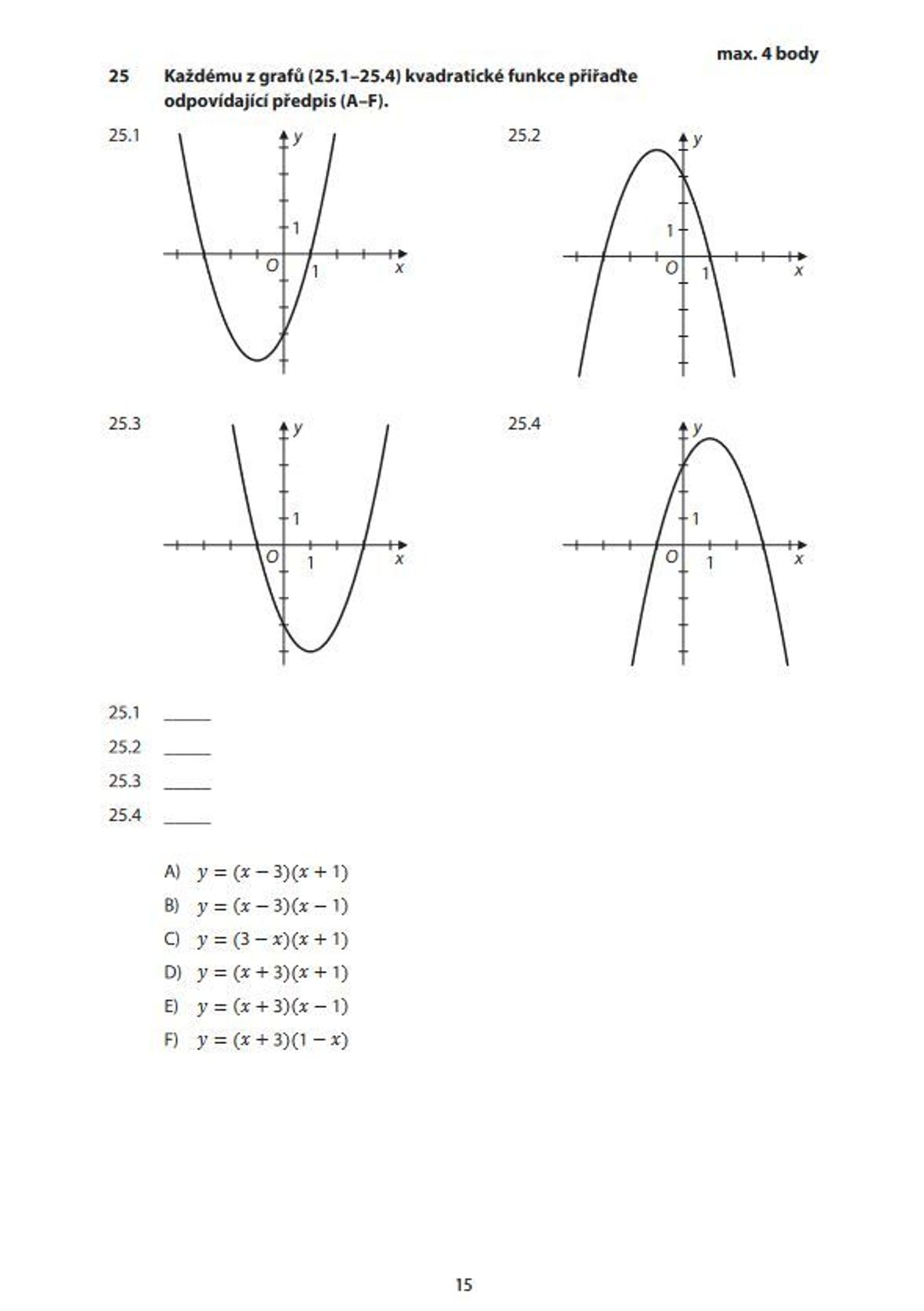 Zadání didaktického testu z matiky - 7 - GALERIE: Zadání didaktického testu z matematiky (7/16)