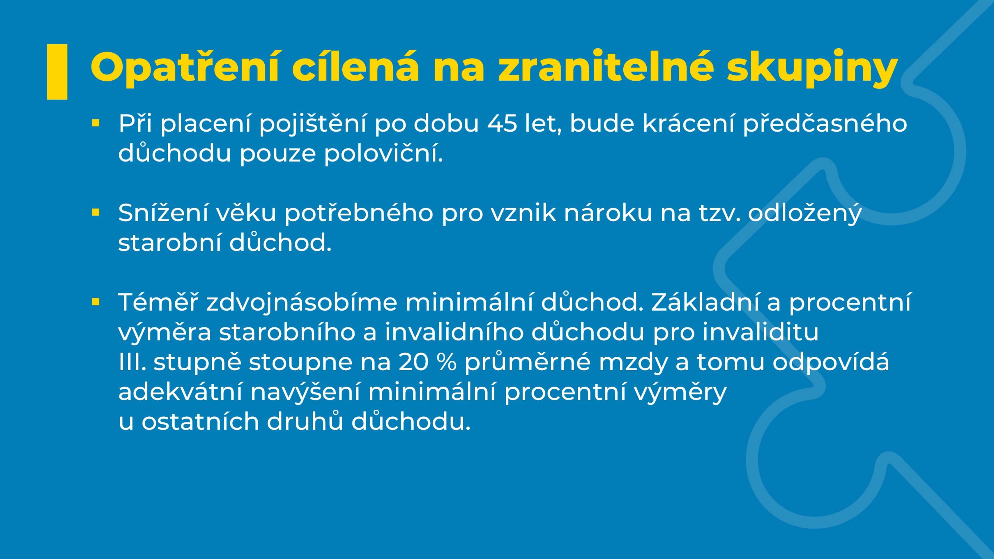 Změny v důchodech navrhované ministerstvem práce a sociálních věcí (5) - Změny v důchodech navrhované ministerstvem (5/13)