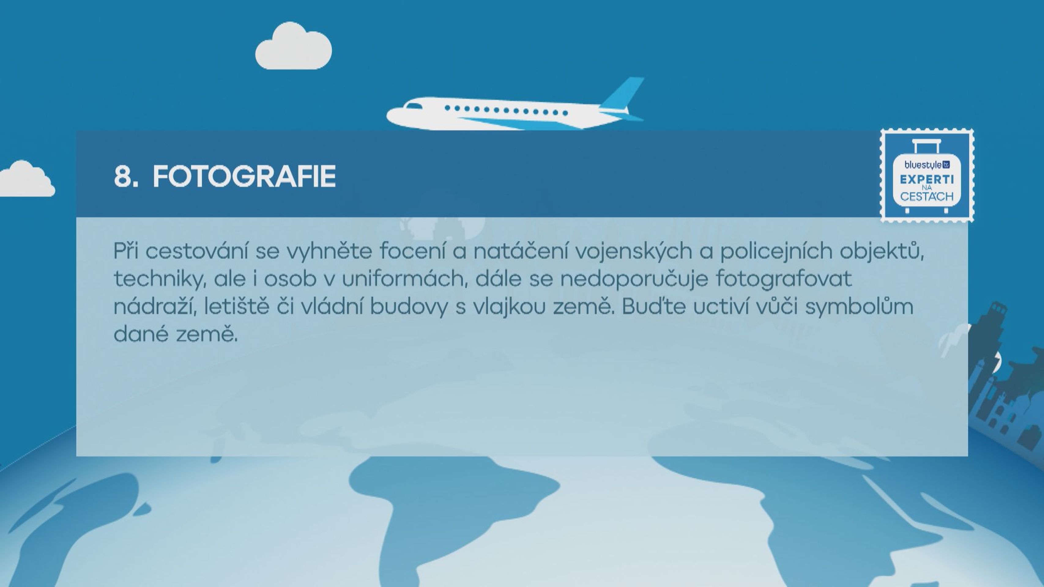 Cestovatelské desatero (4) - Cestovatelské desatero (8/10)