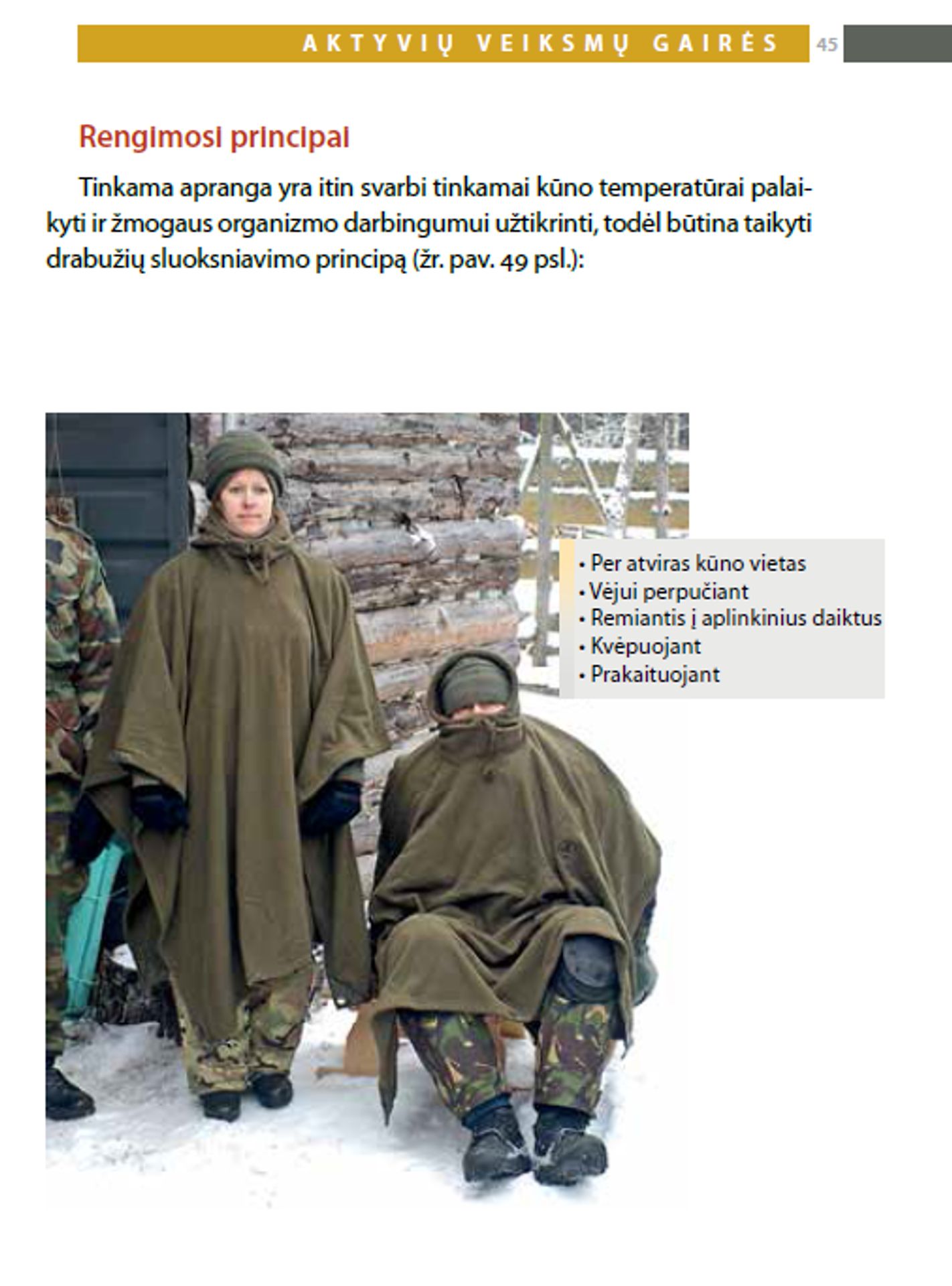 Správné oblečení je zásadní pro udržení správné tělesné teploty - GALERIE: Litevská příručka (1/6)