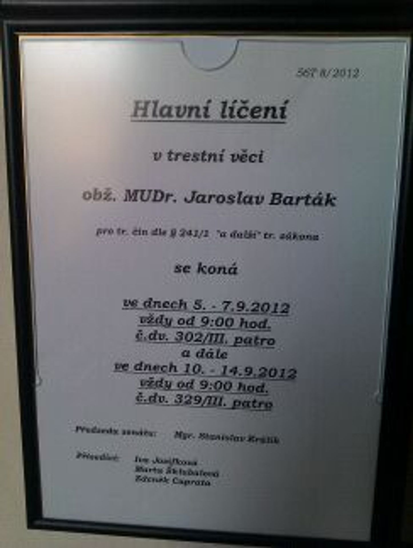 Vývěska soud s dr. Bartákem - Soud s doktorem Bartákem (2/8)