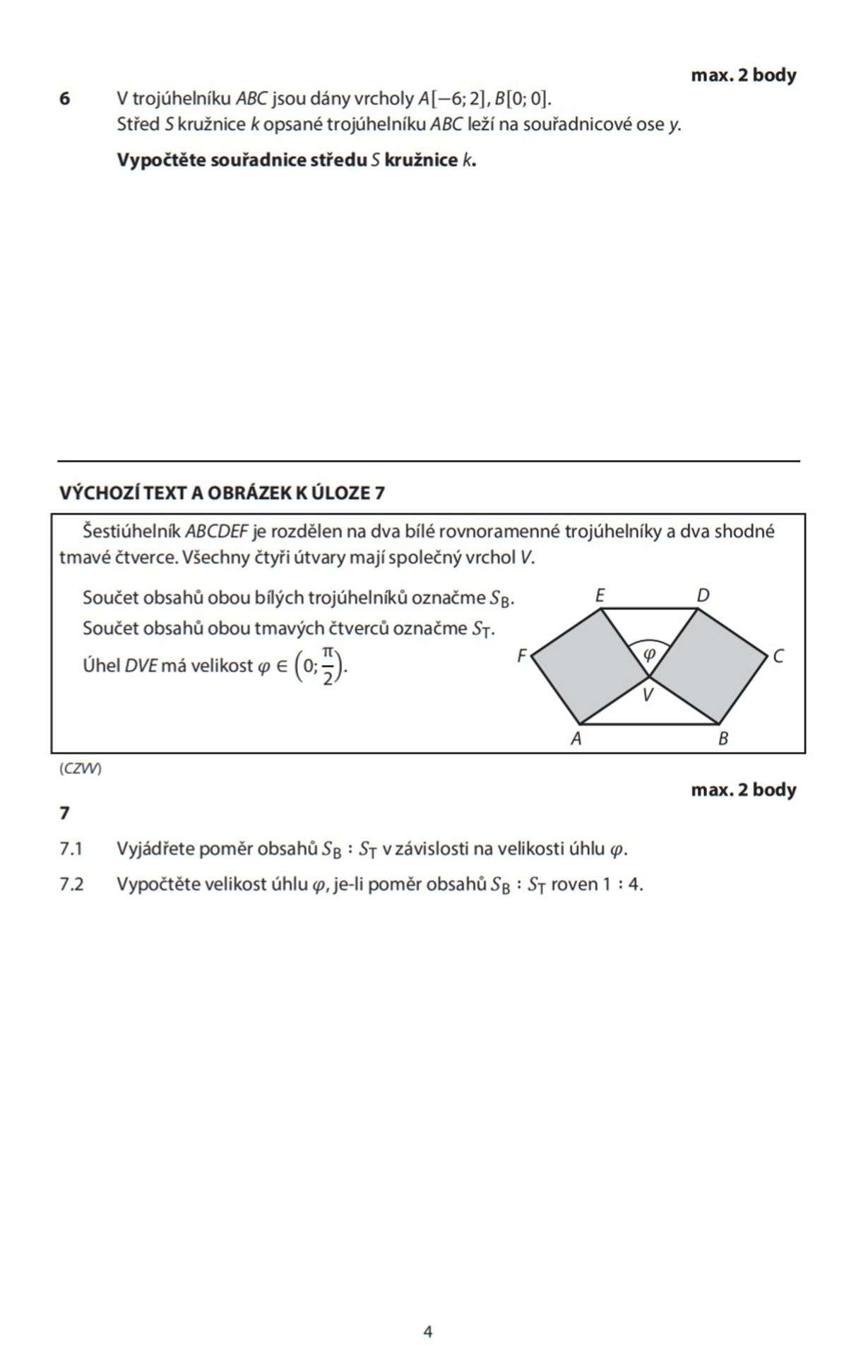Didaktický test z vyšší úrovně matematiky - 11 - GALERIE: Zadání didaktického testu Matematika+ (4/16)