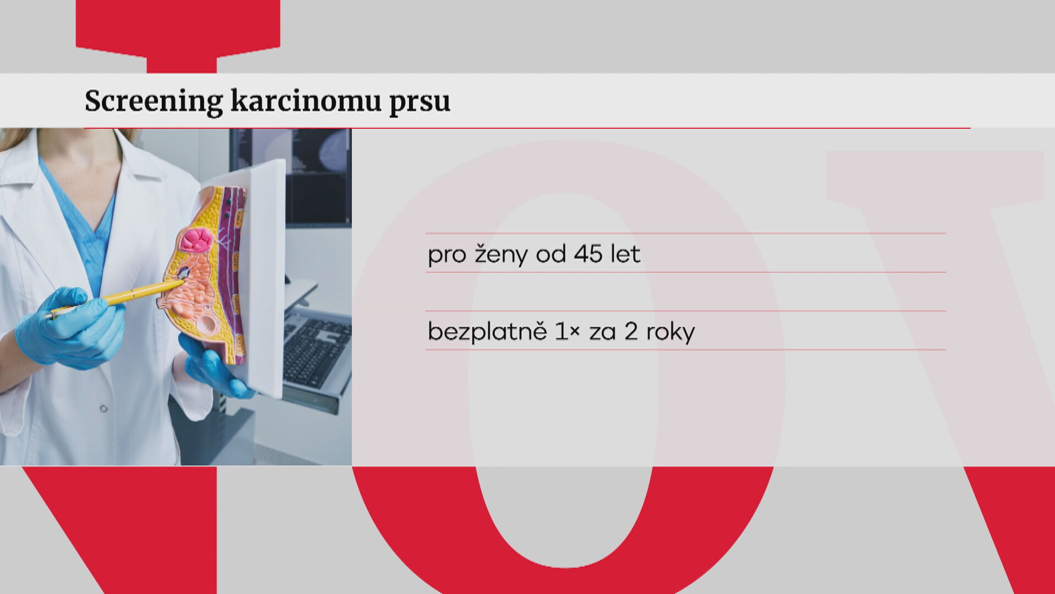 Screen karcinomu prsu - Přehled preventivních vyšetření, na které mají lidé nárok (4/4)
