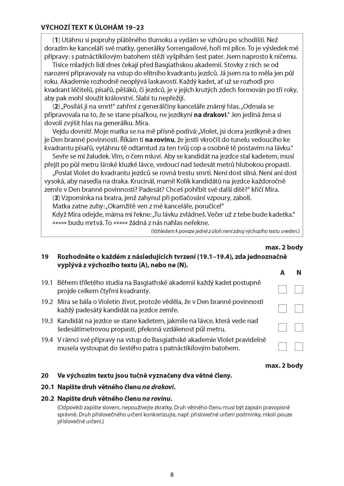 Přijímací zkoušky z českého jazyka a literatury - Přijímací zkoušky 2026 (20/23)