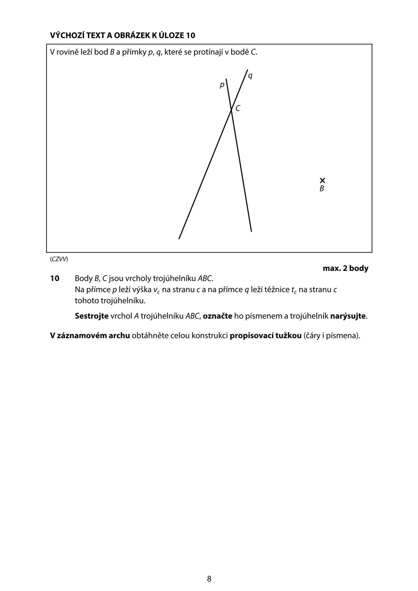 Didaktický test z matematiky – 1. řádný termín (8) - Didaktický test z matematiky – 1. řádný termín (8/12)