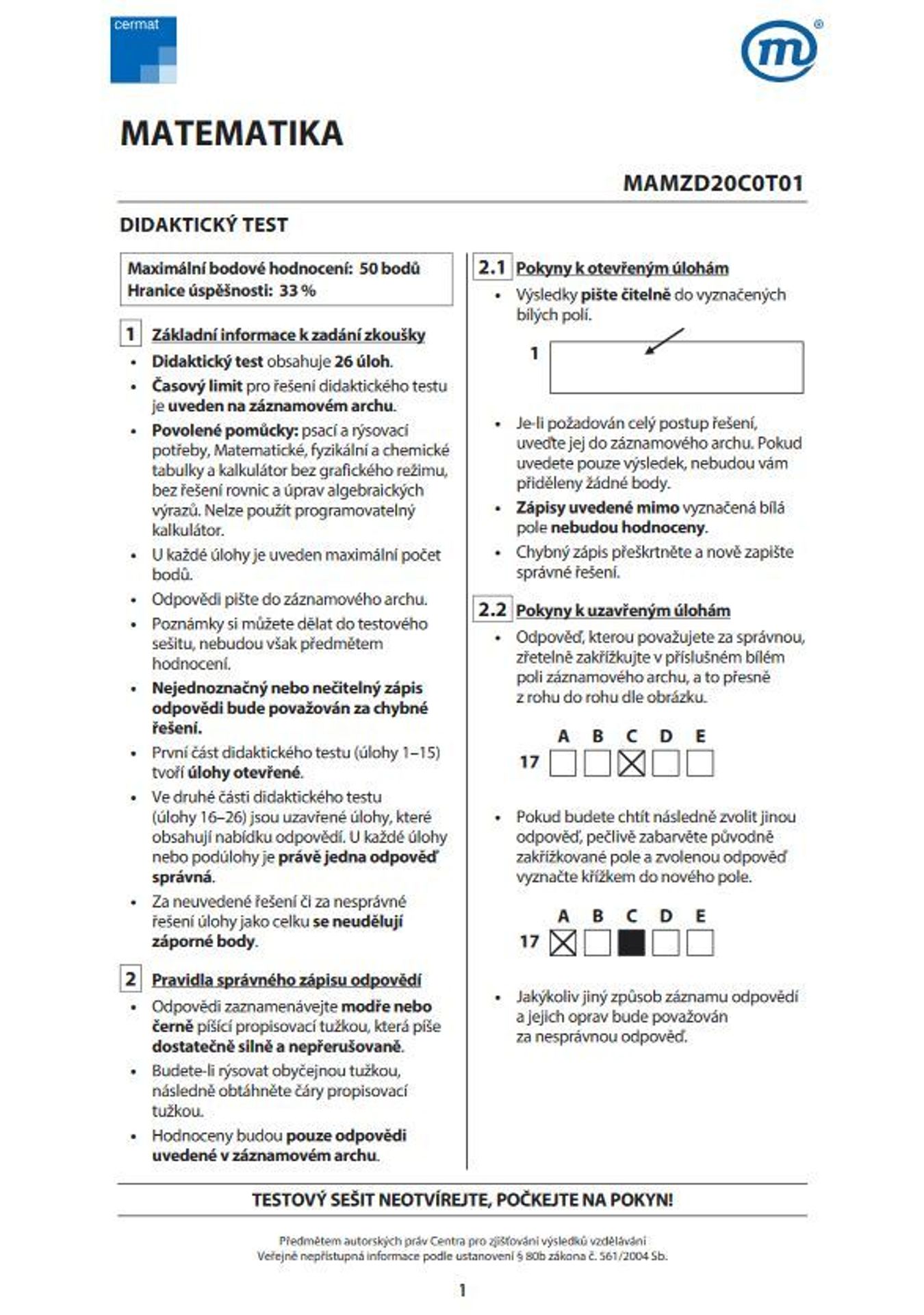 Zadání didaktického testu z matiky - 1 - GALERIE: Zadání didaktického testu z matematiky (1/16)