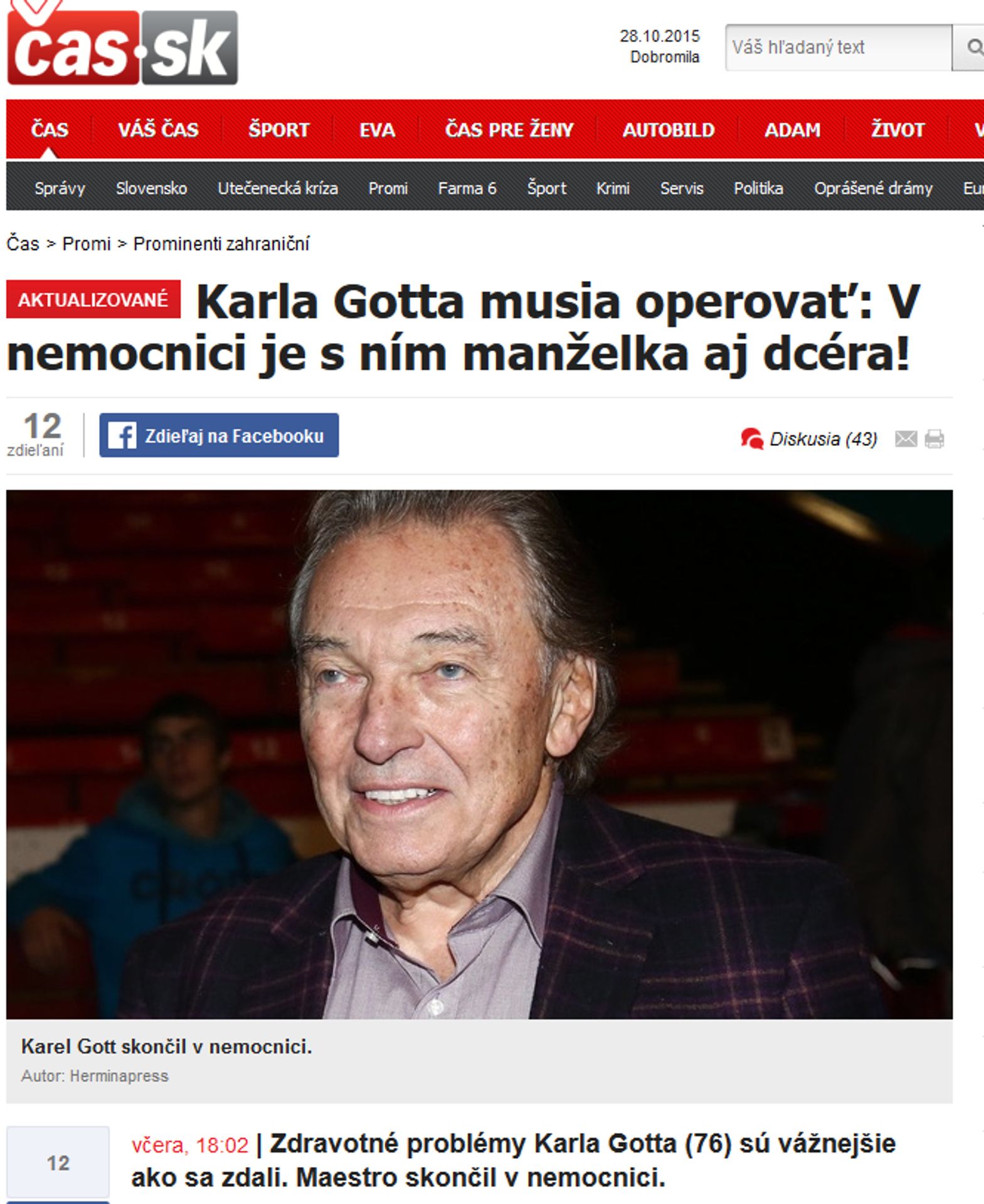 Karel Gott v Čas.sk - GALERIE: Zahraniční weby o zdravotním stavu Karla Gotta (6/7)