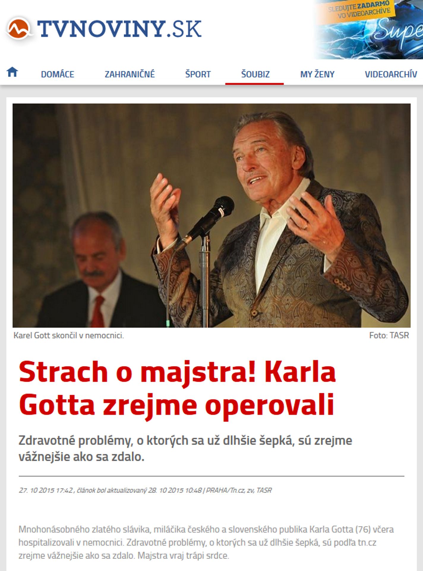 Karel Gott na tvnoviny.sk - GALERIE: Zahraniční weby o zdravotním stavu Karla Gotta (1/7)