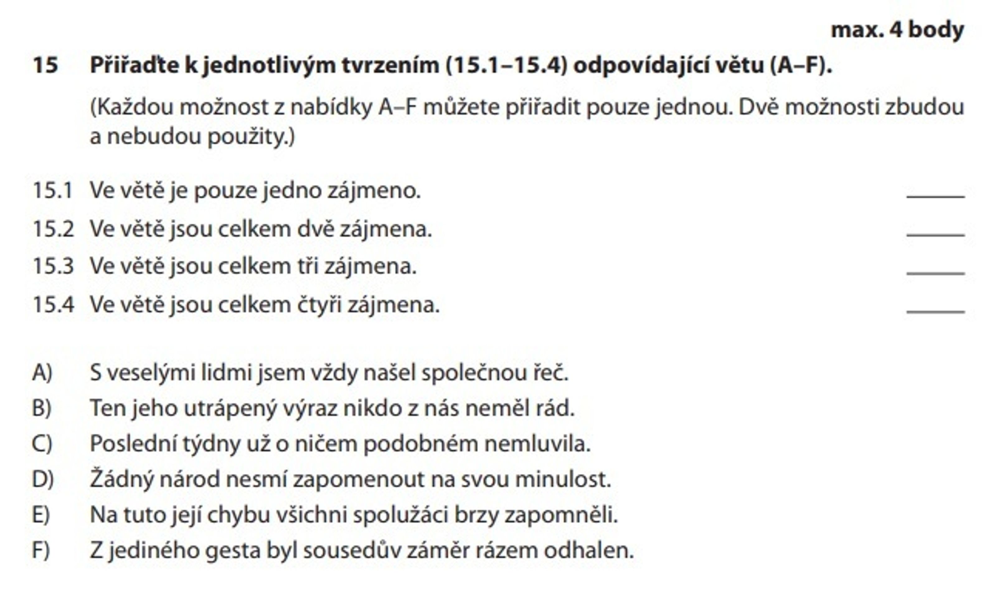 Zadání testu z češtiny - přijímačky - 6 - GALERIE: Zadání testu z češtiny - čtyřleté obory SŠ (3/6)