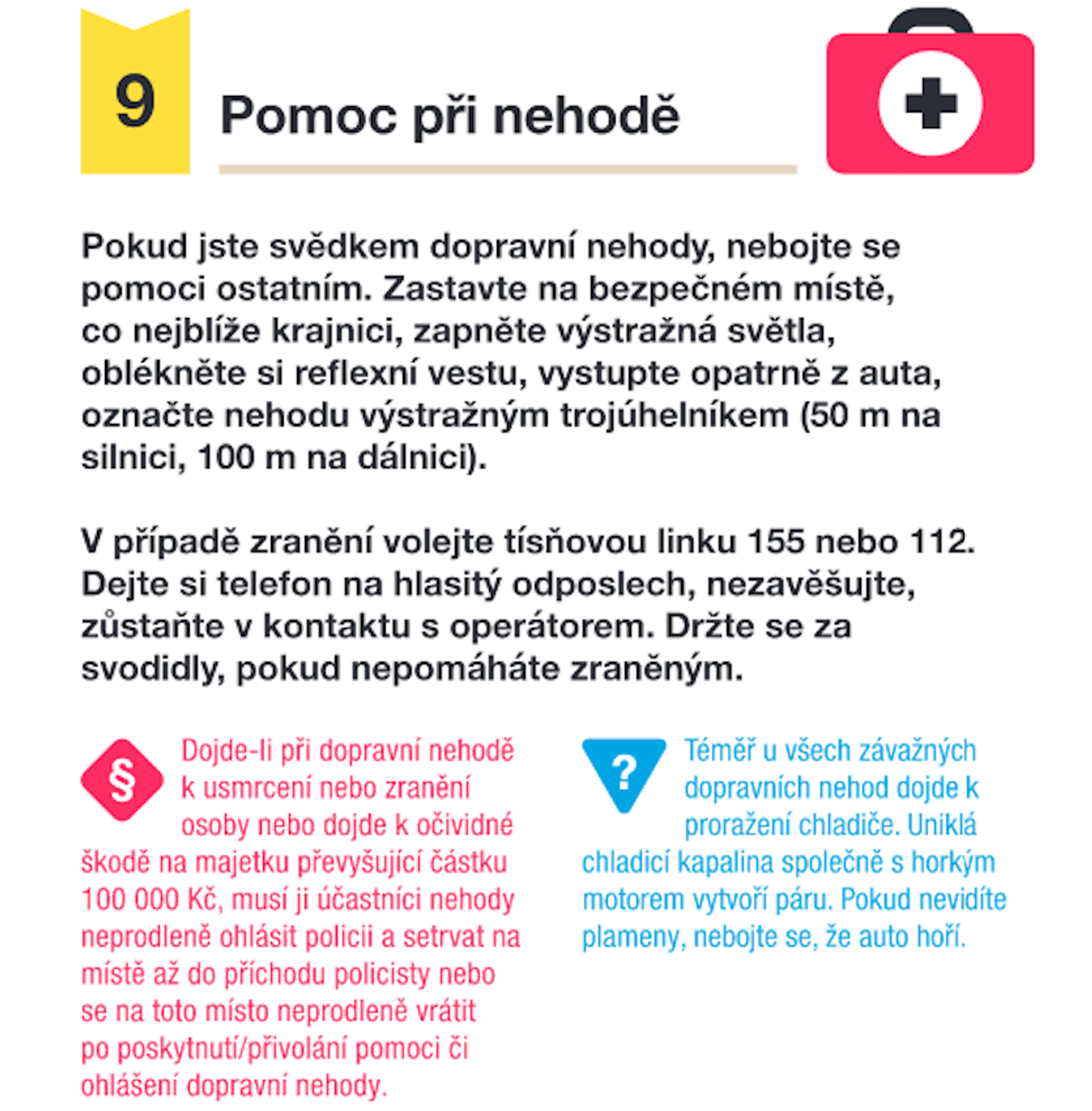 Desatero určené čerstvým držitelům řidičáku - Desatero určené čerstvým držitelům řidičáku (9/12)