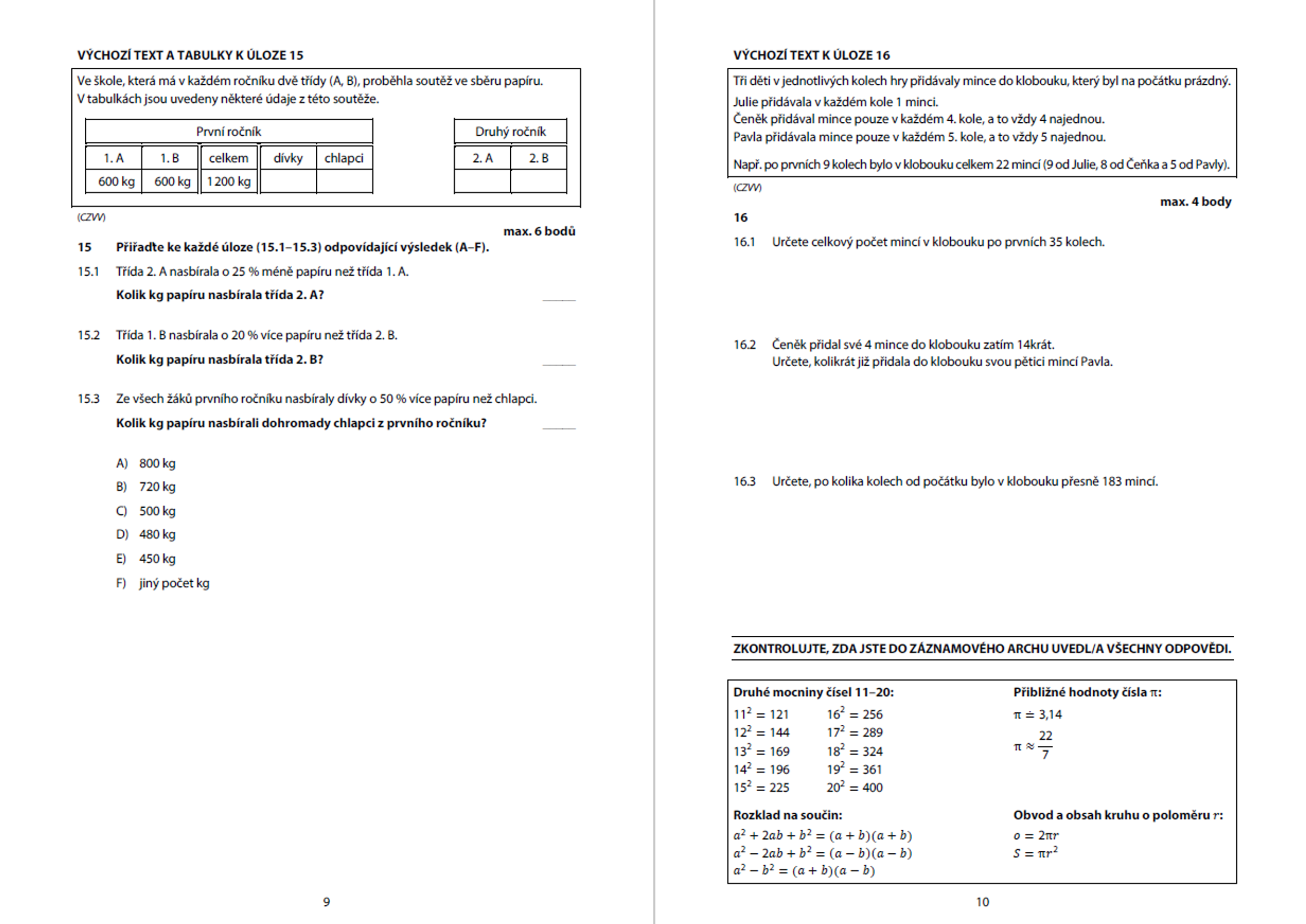 Didaktický test z matematiky - Přijímací zkouška z češtiny a matematiky na čtyřleté obory (12/13)