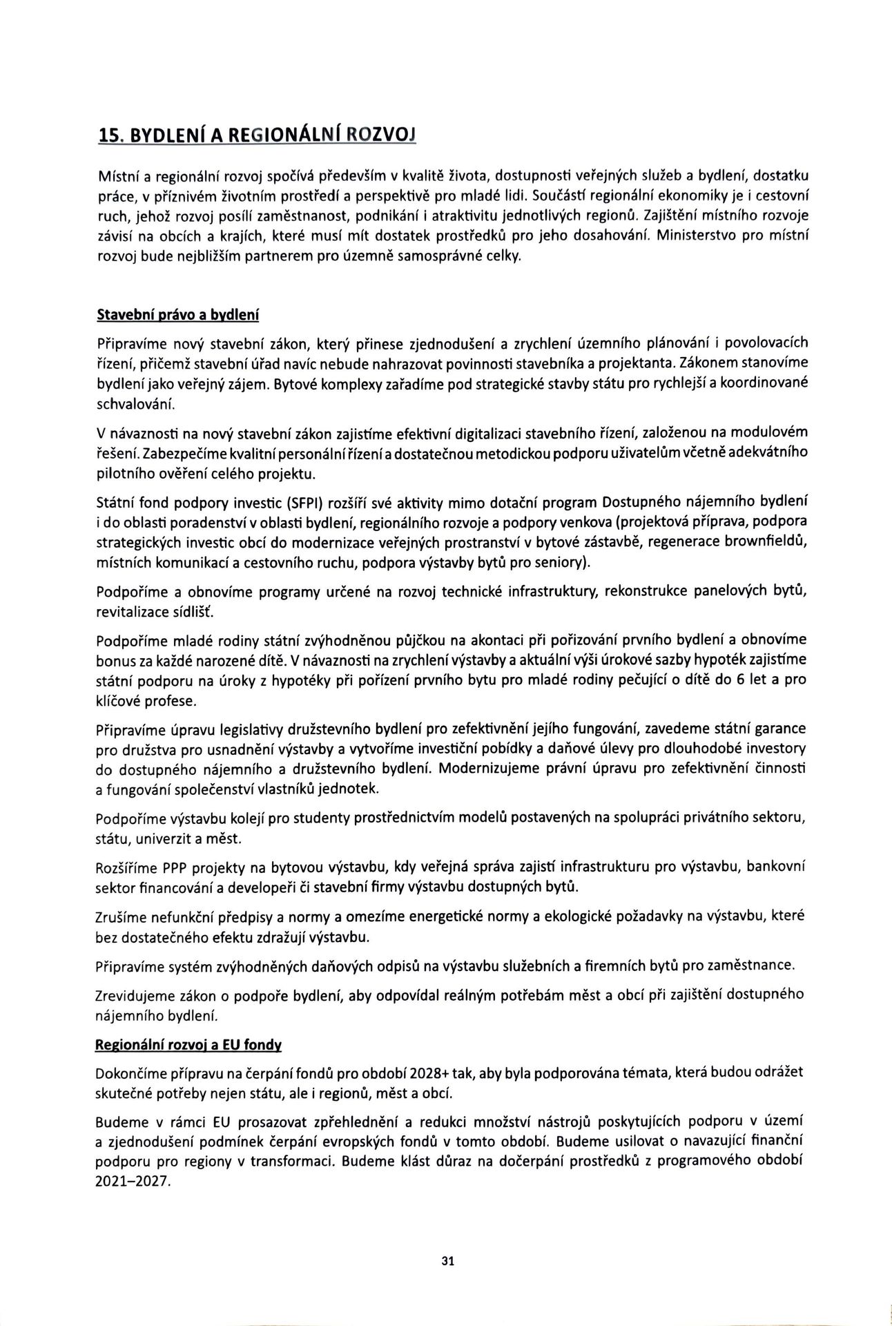 Návrh programového prohlášení vlády ČR – listopad 2025 (31) - Návrh programového prohlášení vlády ČR – listopad 2025 (31/38)