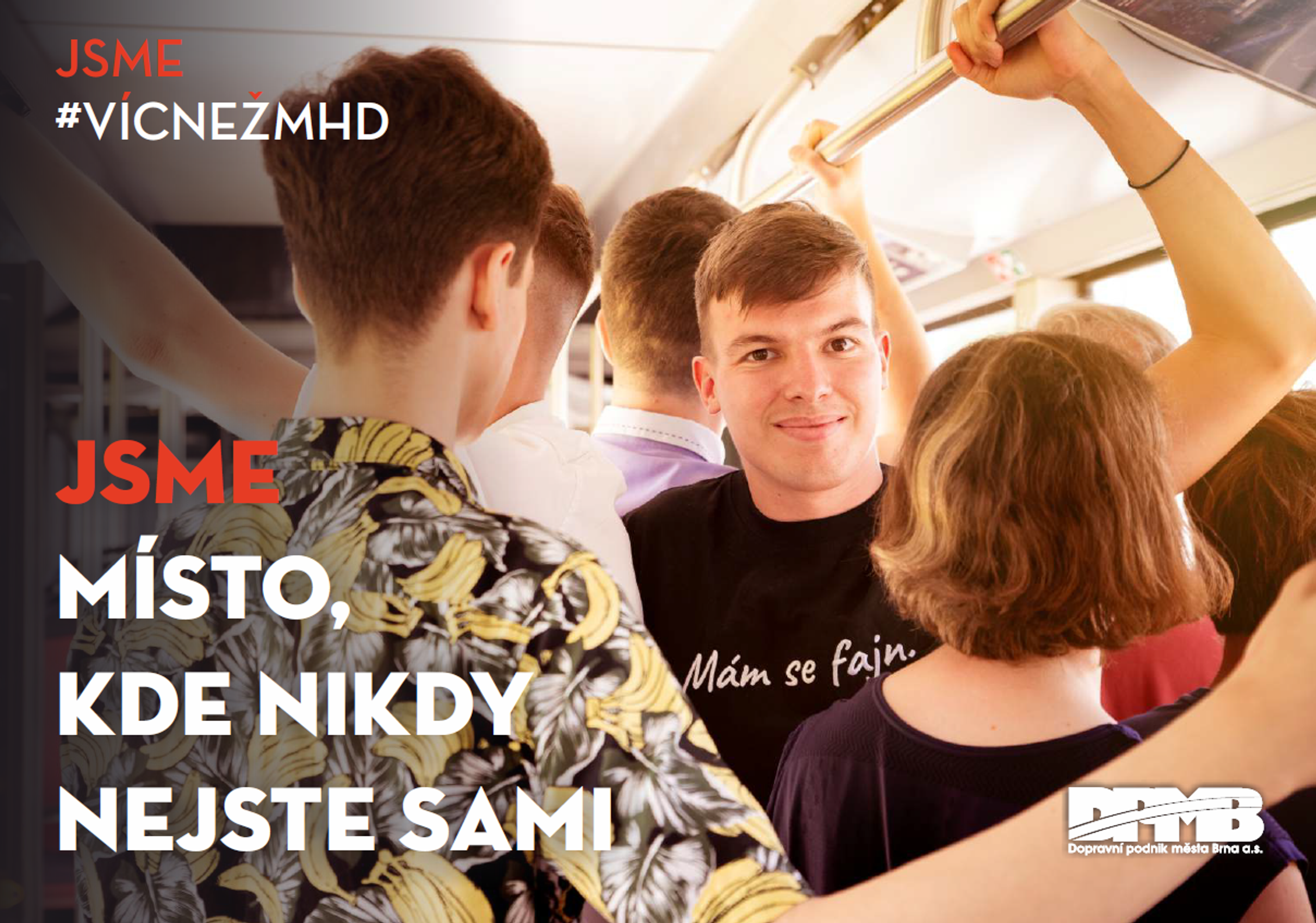 Kampaň Jsme víc než MHD (2) - Kampaň "Jsme víc než MHD" (2/5)