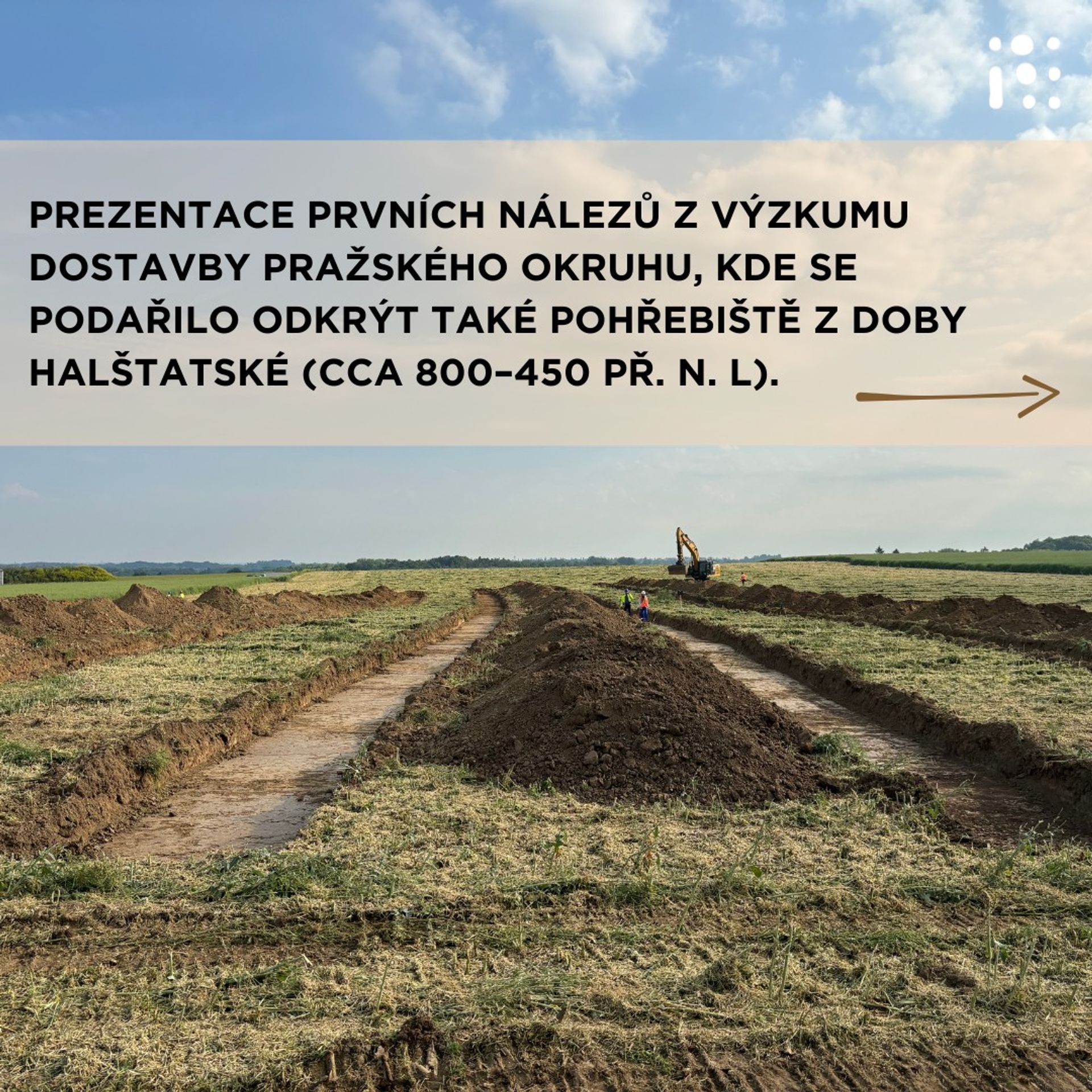 Jeden z úseků chybějící části Pražského okruhu býval kdysi pohřebištěm (1) - Jeden z úseků chybějící části Pražského okruhu býval kdysi pohřebištěm (1/10)