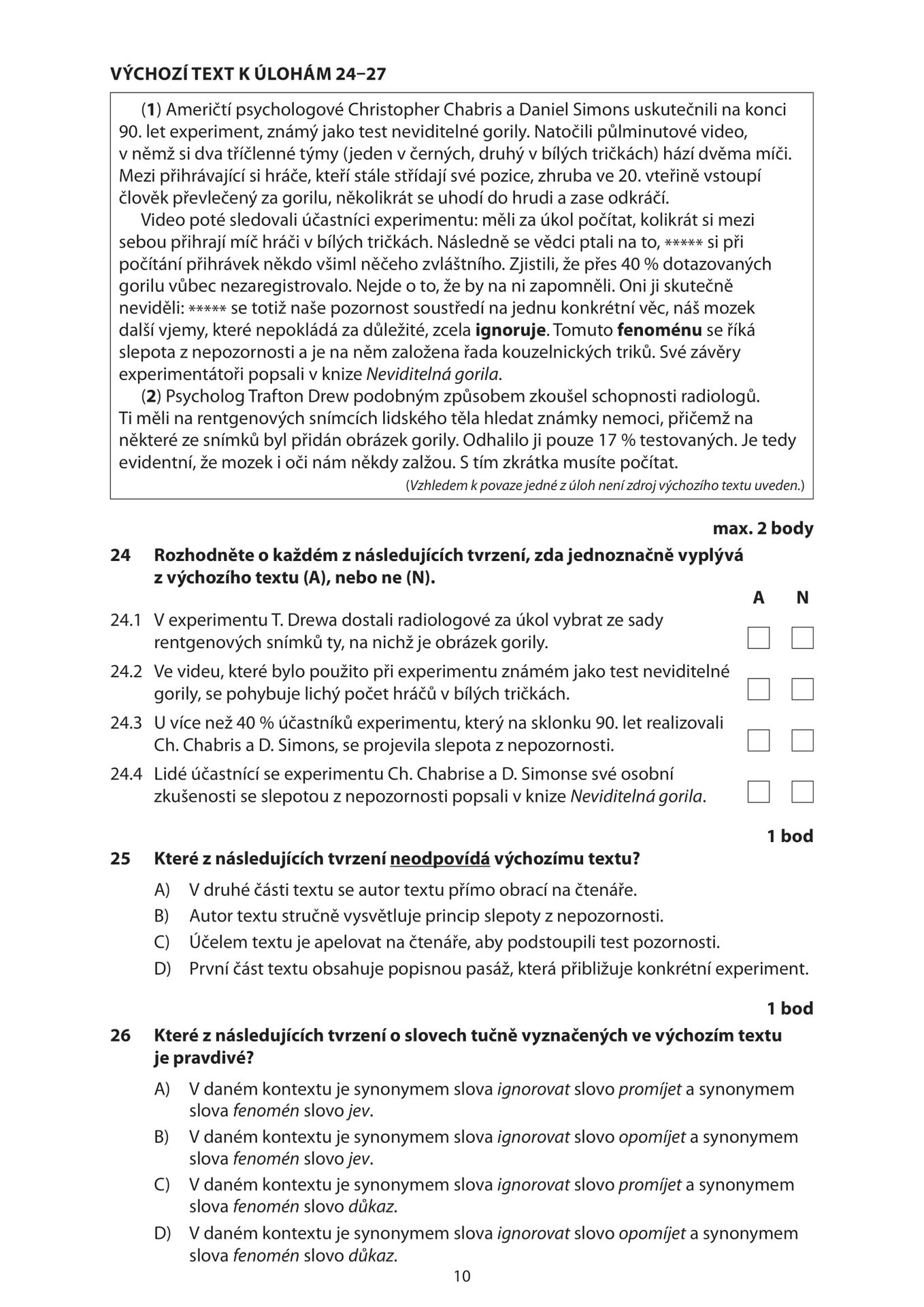 Didaktický test z českého jazyka a literatury - 1. řádný termín  (10) - Didaktický test z českého jazyka a literatury - 1. řádný termín (10/11)