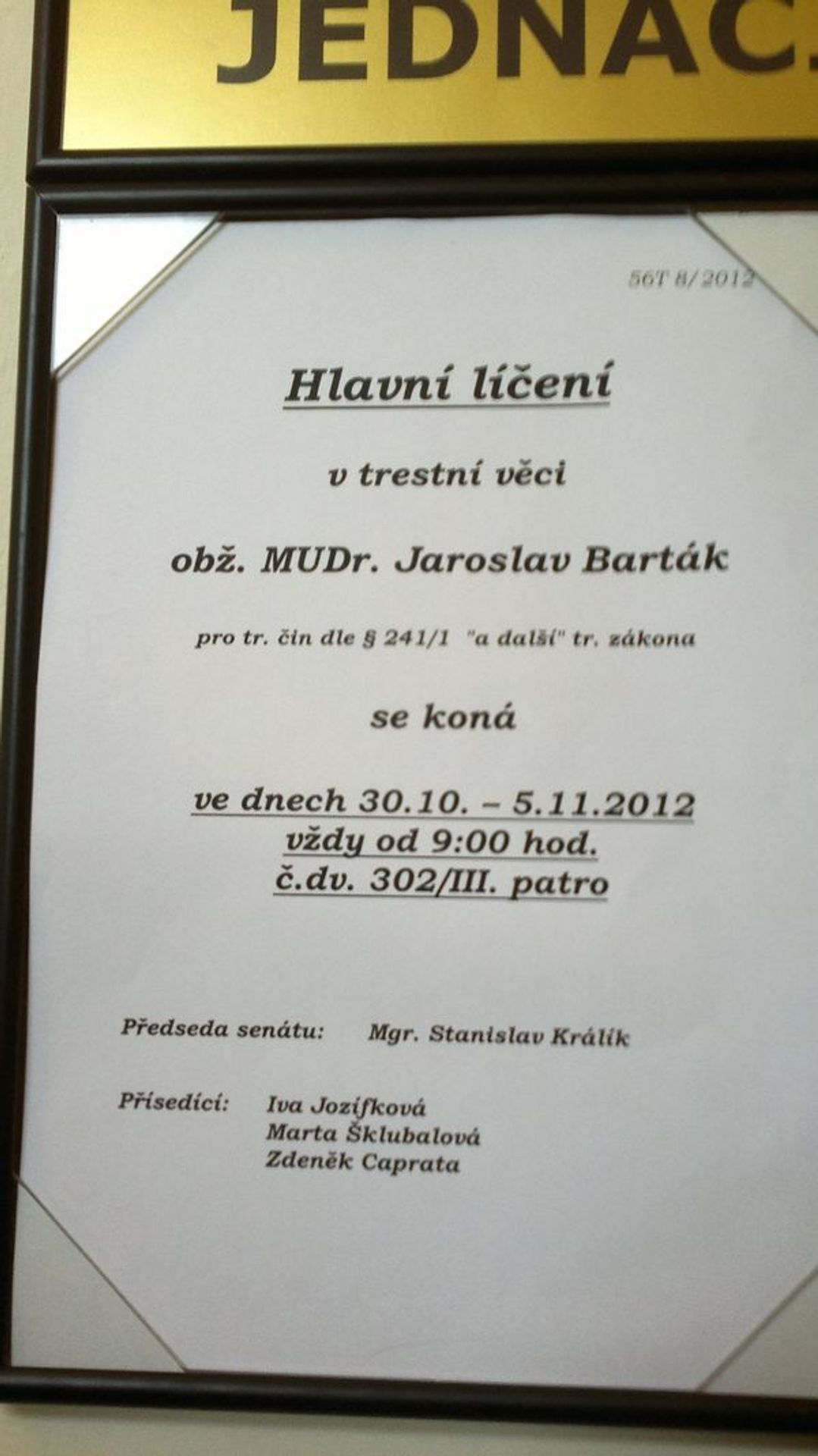 soud s doktorem Bartákem - 4 - Soud s doktorem Bartákem (4/5)