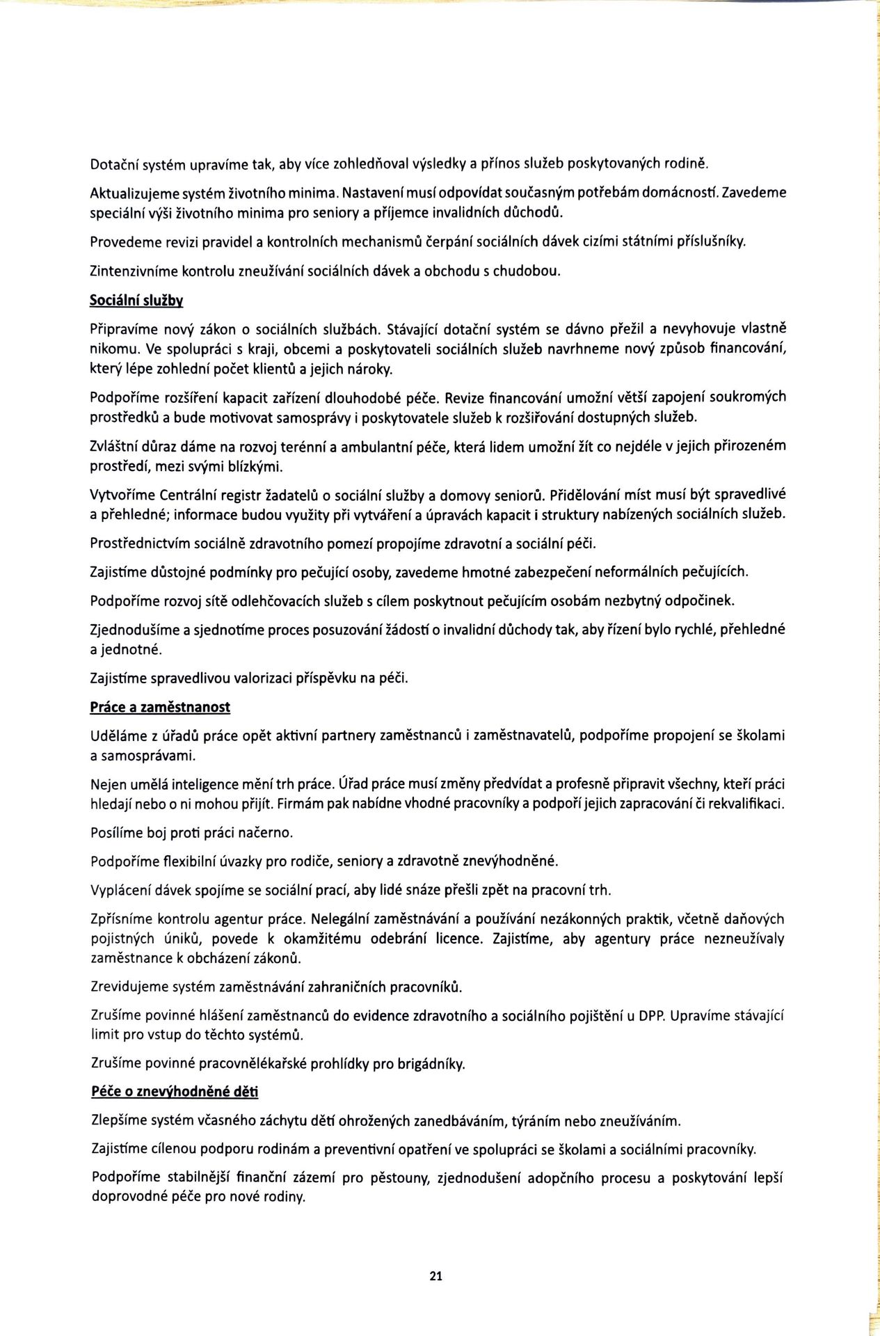 Návrh programového prohlášení vlády ČR – listopad 2025 (21) - Návrh programového prohlášení vlády ČR – listopad 2025 (21/38)