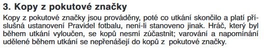 Pravidlo o nepřenášení karetních trestů do penaltového rozstřelu