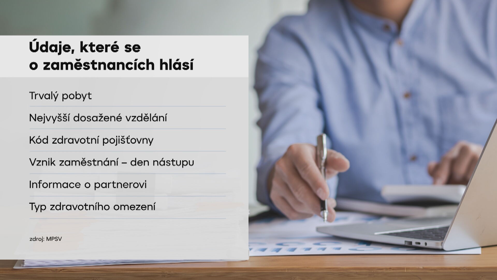 Údaje, které se o zaměstnancích hlásí