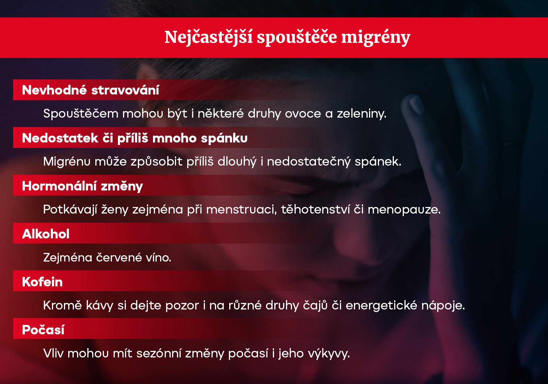 Nejčastější spouštěče migrény