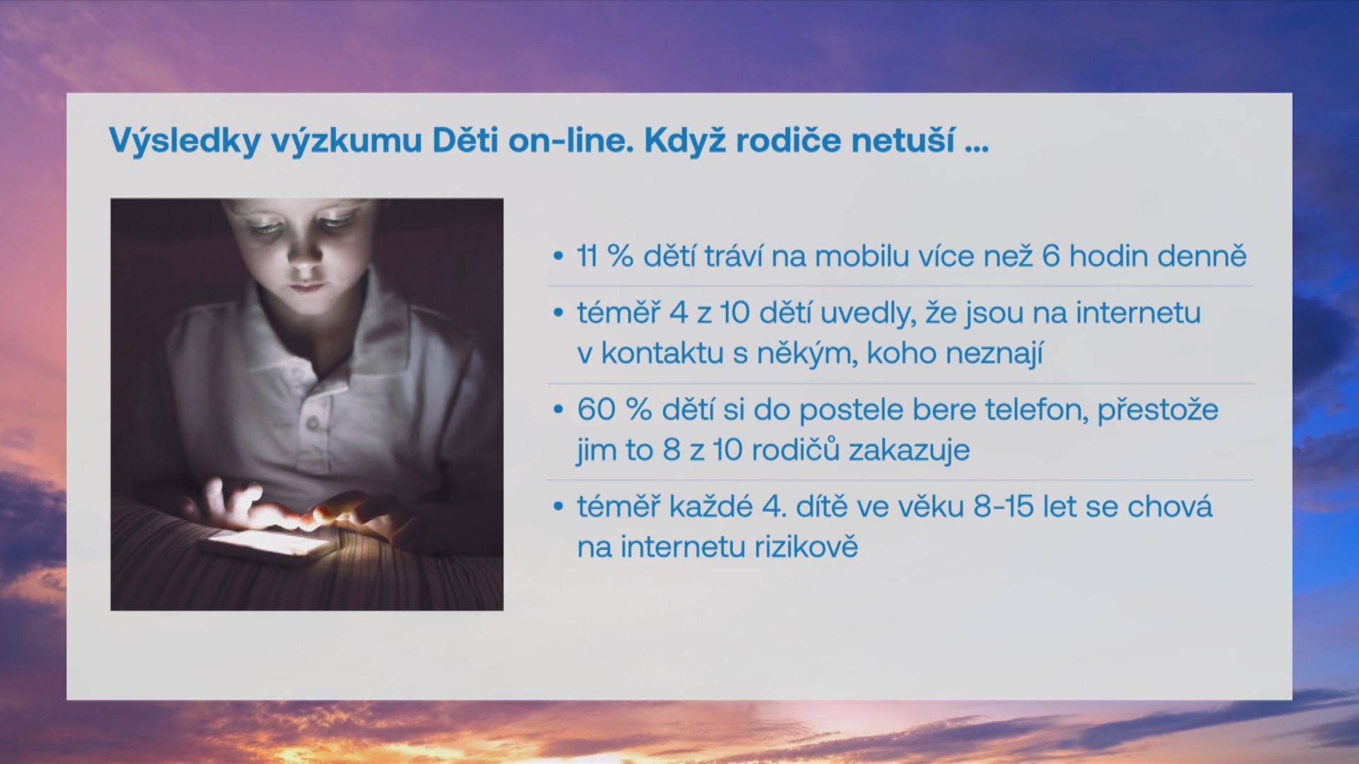 Výsledky výzkumu Děti on-line